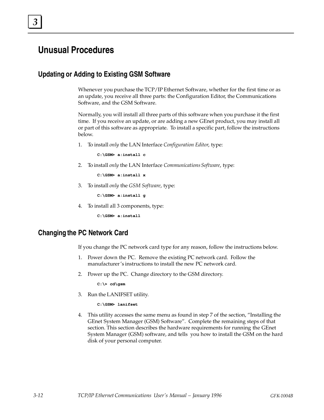 GE GFK-1004B user manual Unusual Procedures, Updating or Adding to Existing GSM Software, Changing the PC Network Card 