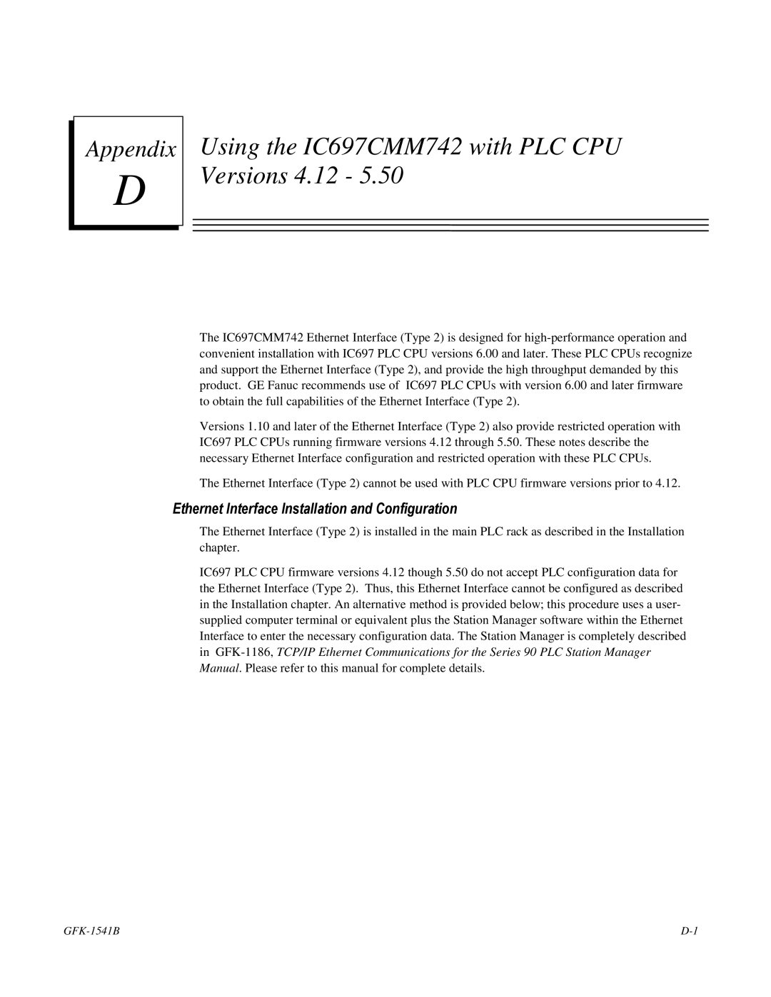 GE GFK-1541B manual Using the IC697CMM742 with PLC CPU Versions 4.12, Ethernet Interface Installation and Configuration 