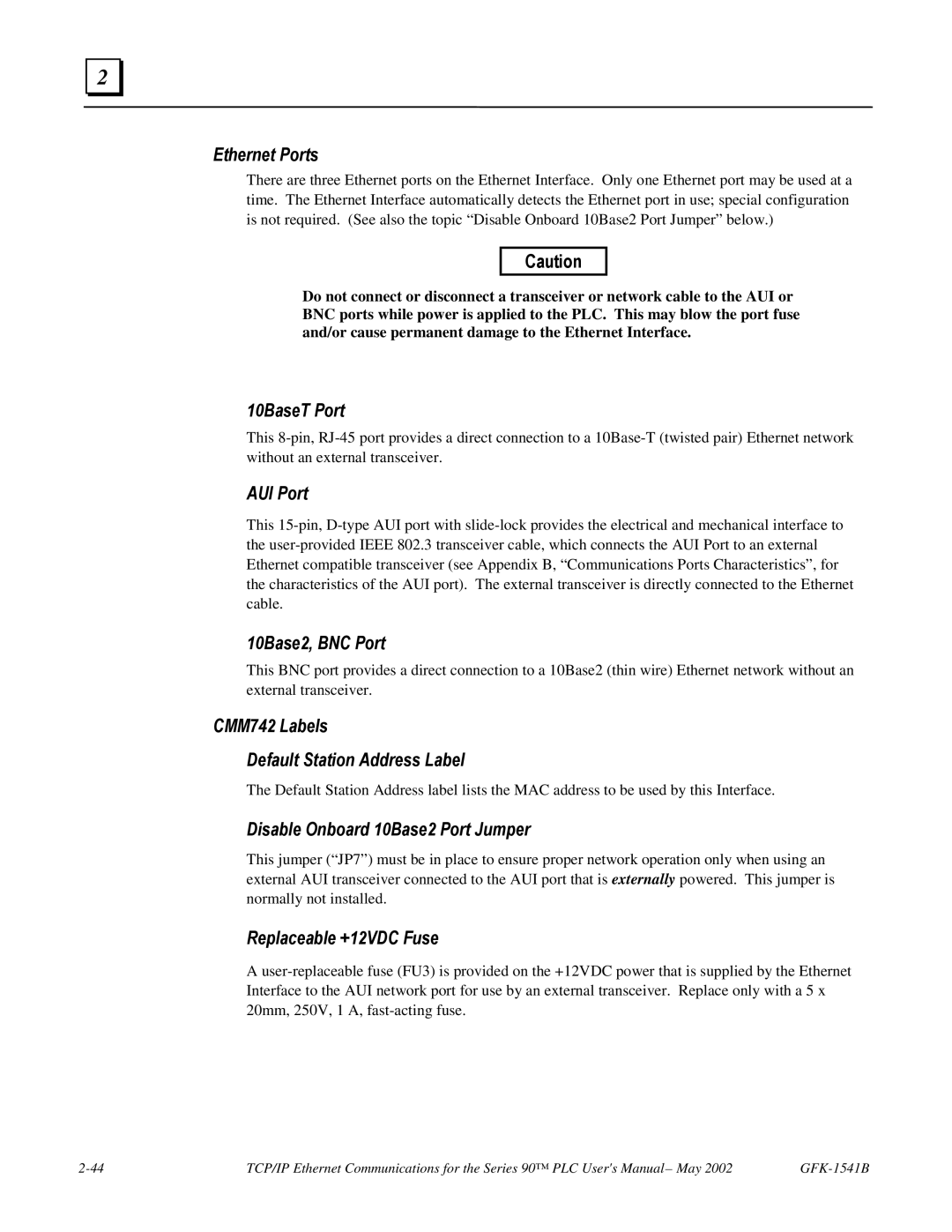 GE GFK-1541B manual 10BaseT Port, AUI Port, 10Base2, BNC Port, CMM742 Labels Default Station Address Label 
