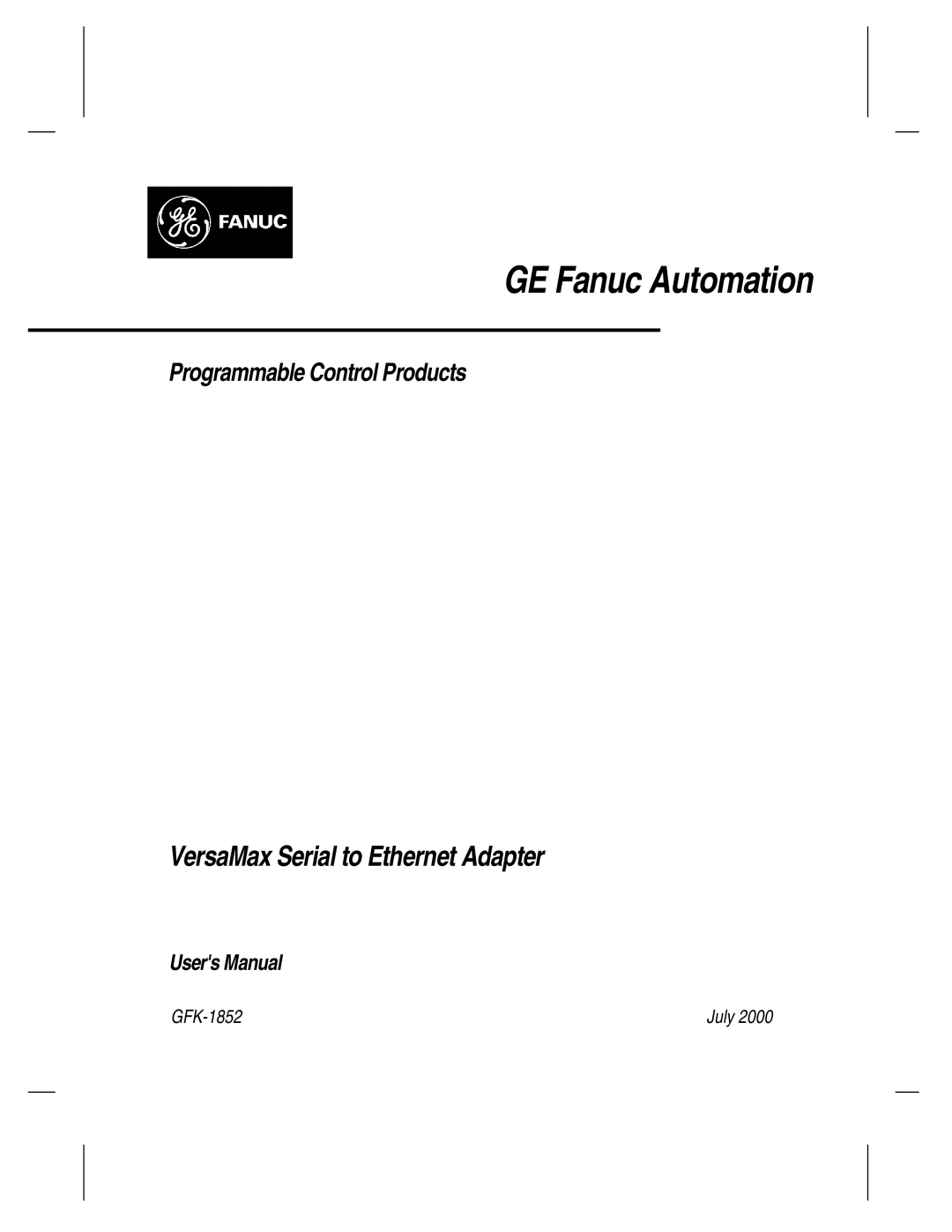 GE GFK-1852 user manual GE Fanuc Automation 