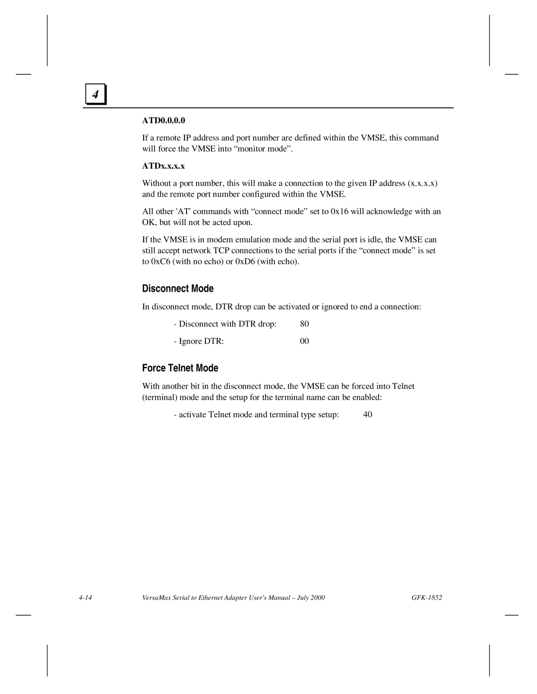 GE GFK-1852 user manual Disconnect Mode, Force Telnet Mode, ATD0.0.0.0, ATDx.x.x.x 