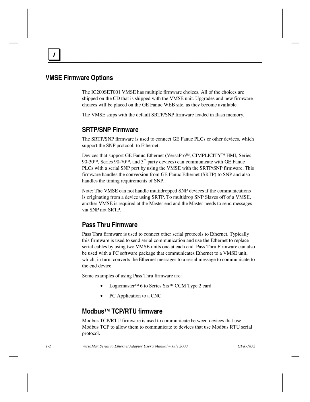 GE GFK-1852 user manual Vmse Firmware Options, SRTP/SNP Firmware, Pass Thru Firmware, Modbus TCP/RTU firmware 