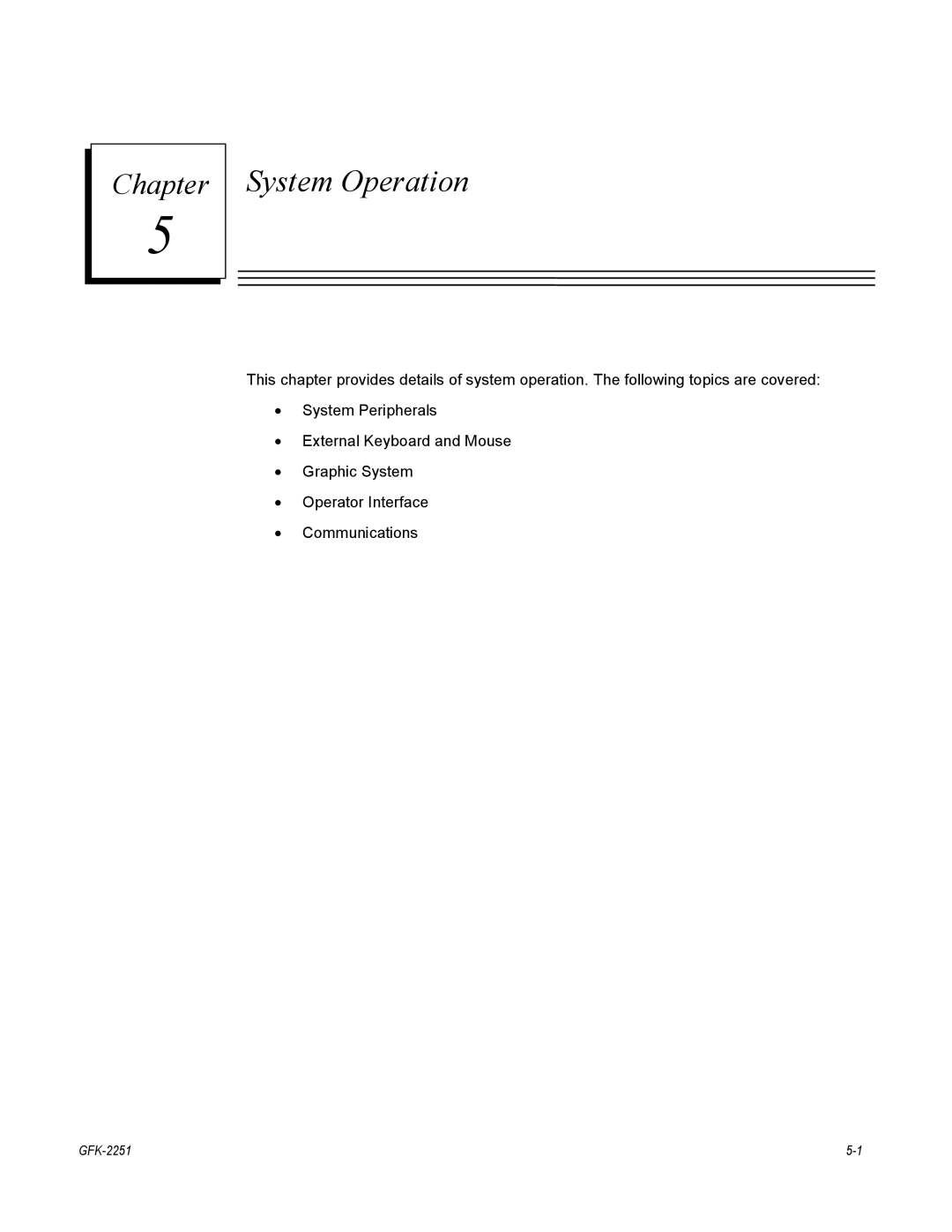 GE GFK-2251 manual System Operation 