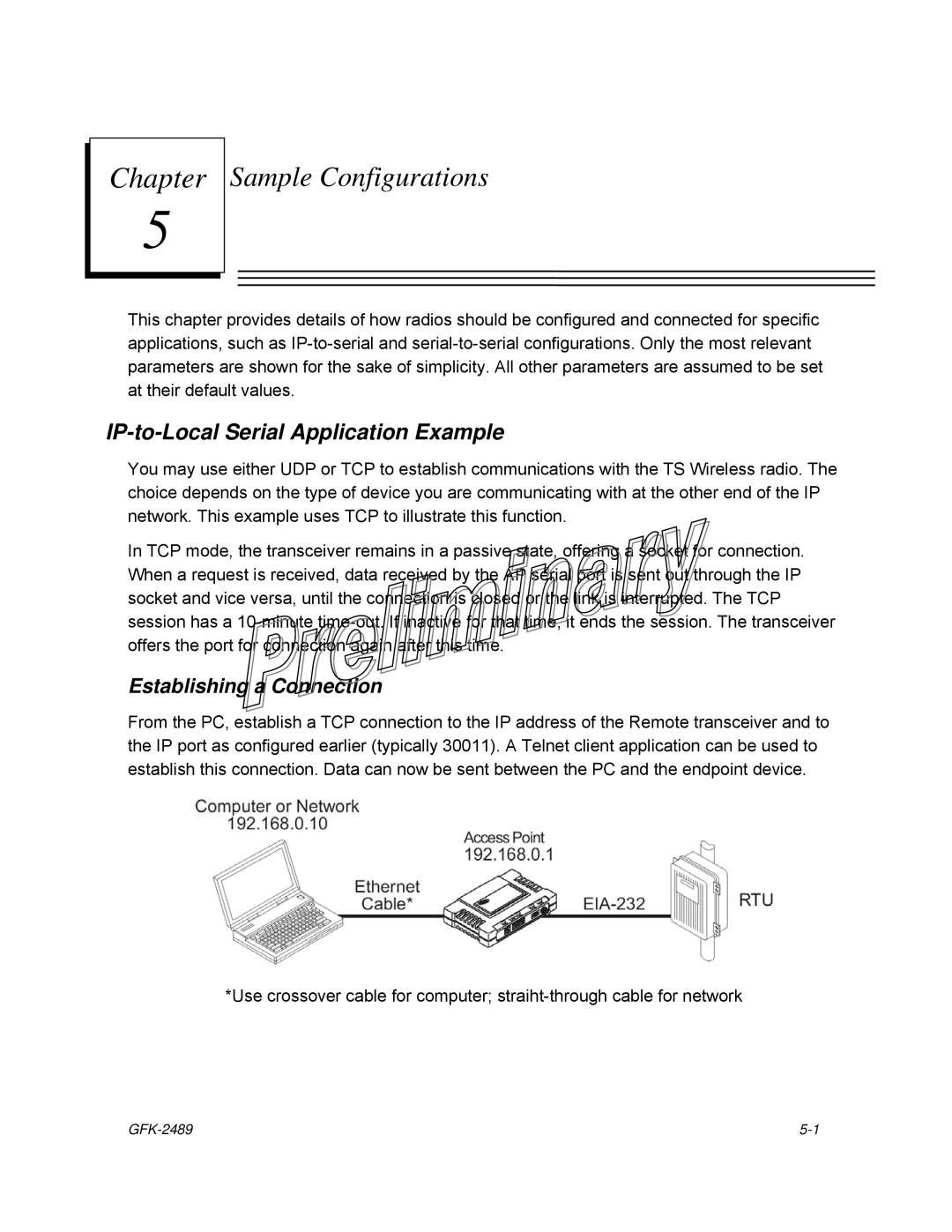 GE GFK-2489 user manual IP-to-Local Serial Application Example, Establishing a Connection 