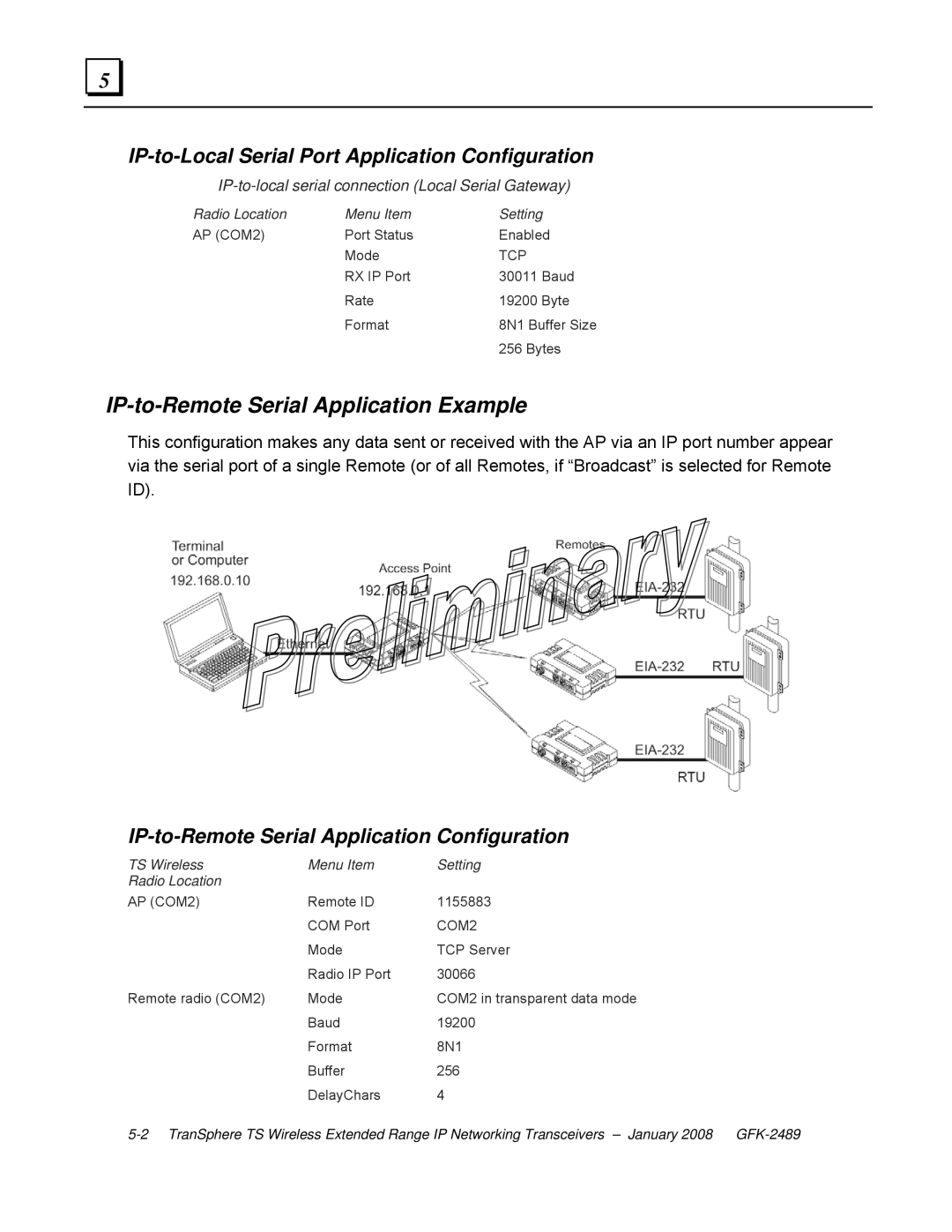 GE GFK-2489 user manual IP-to-Remote Serial Application Example, IP-to-Local Serial Port Application Configuration 