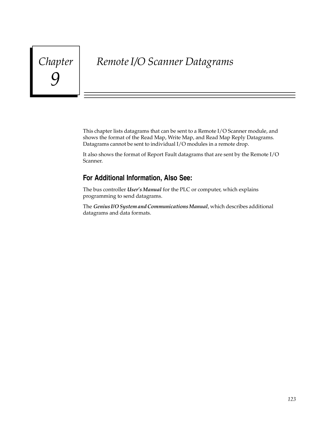 GE GFK0579B user manual Chapter Remote I/O Scanner Datagrams, For Additional Information, Also See 