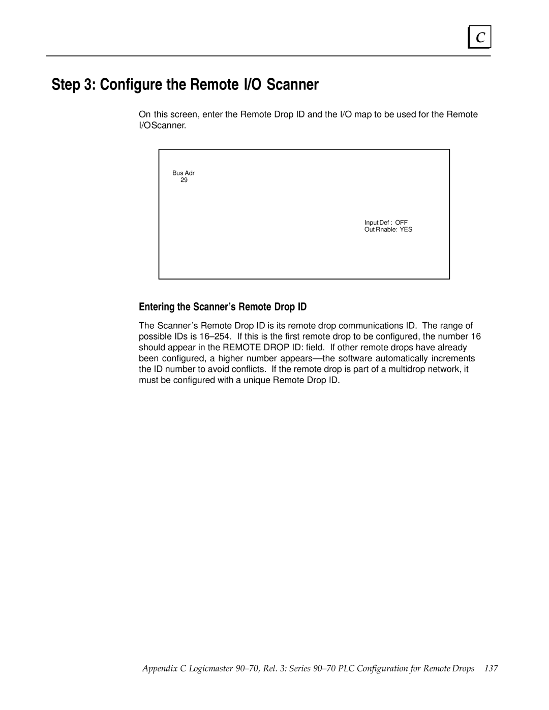 GE GFK0579B user manual Configure the Remote I/O Scanner, Entering the Scanners Remote Drop ID 