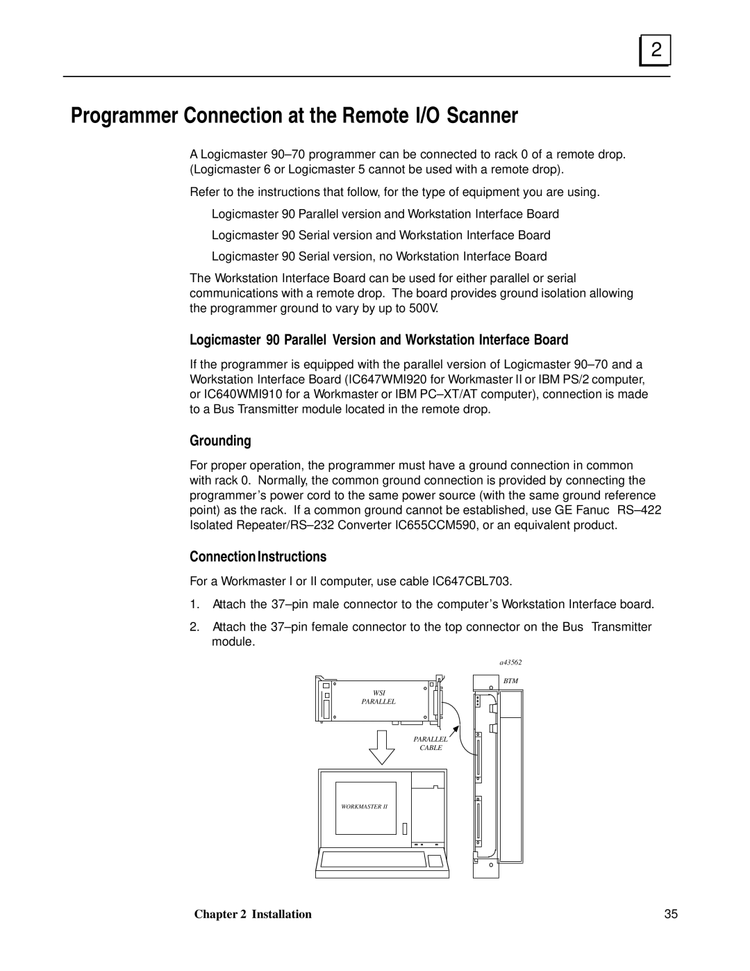 GE GFK0579B user manual Programmer Connection at the Remote I/O Scanner, Grounding, Connection Instructions 