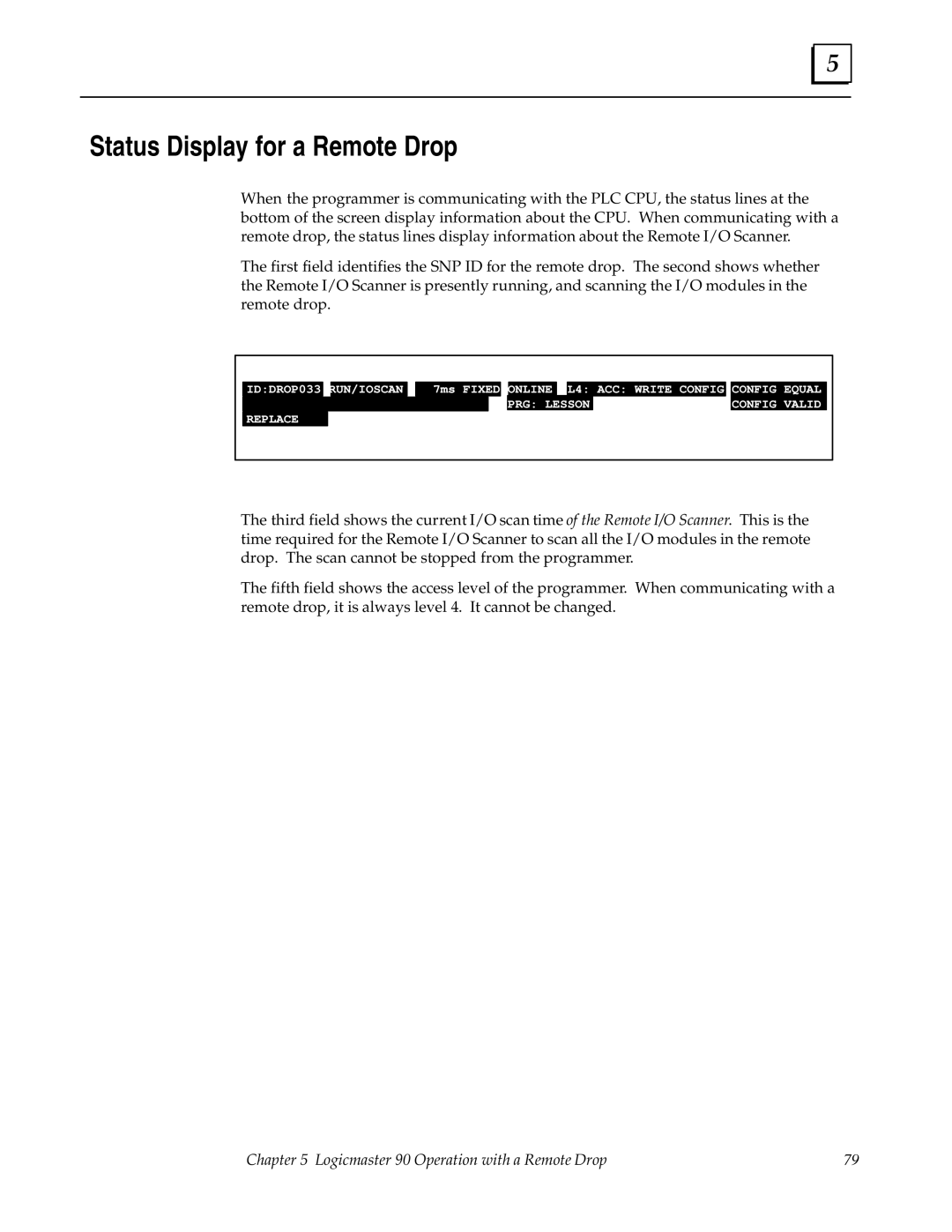 GE GFK0579B user manual Status Display for a Remote Drop 