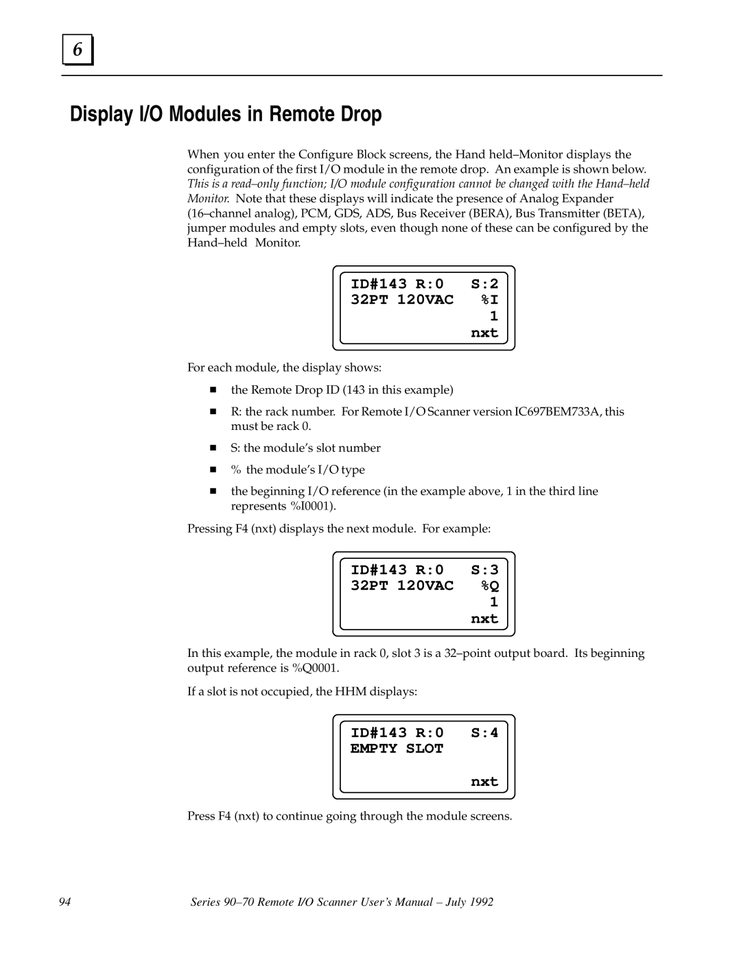 GE GFK0579B Display I/O Modules in Remote Drop, ID#143 R0 S2 32PT 120VAC %I 1 nxt, ID#143 R0 S3 32PT 120VAC %Q 1 nxt 