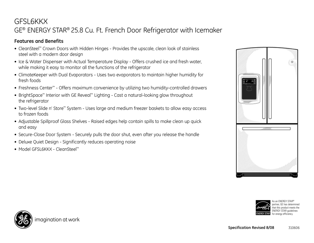 GE GFSL6KKX dimensions Features and Benefits 