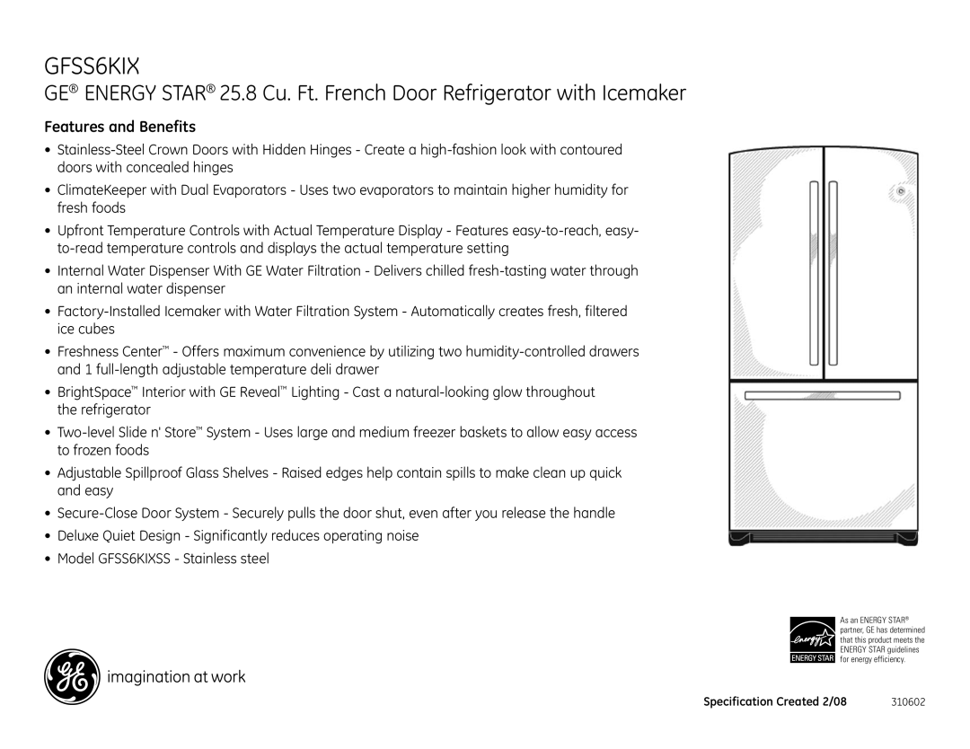 GE GFSS6KIXSS dimensions Features and Benefits 