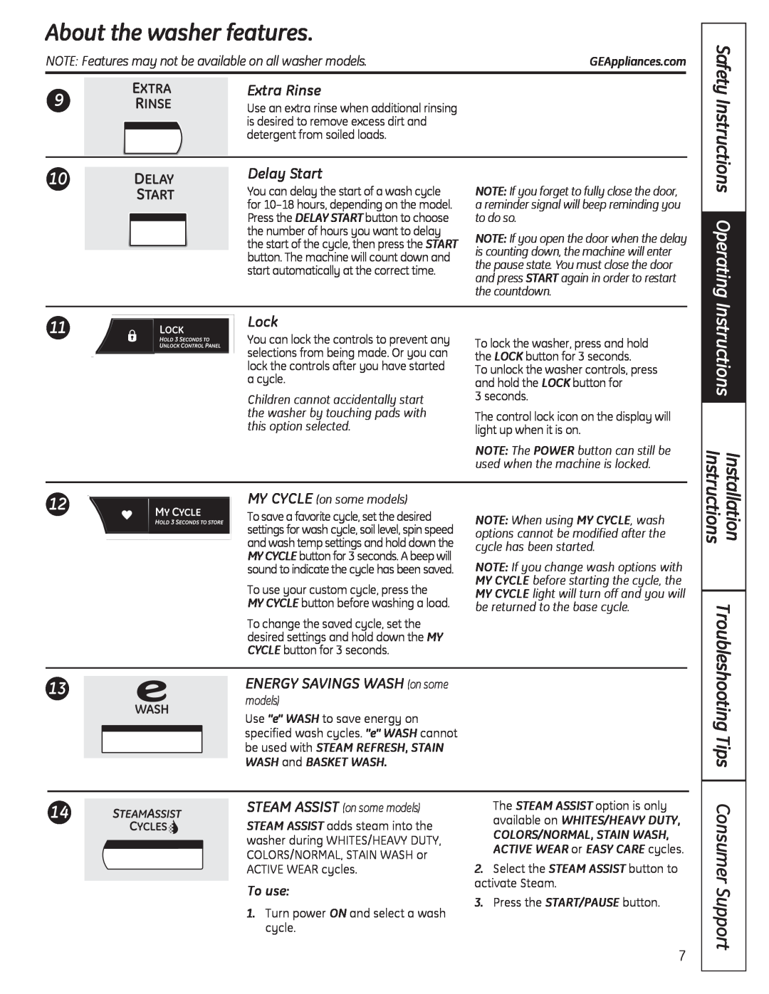 GE GFWS3505 Operating, Instructions, Tips, Extra Rinse, 10Delay Start, Lock, About the washer features, Consumer Support 