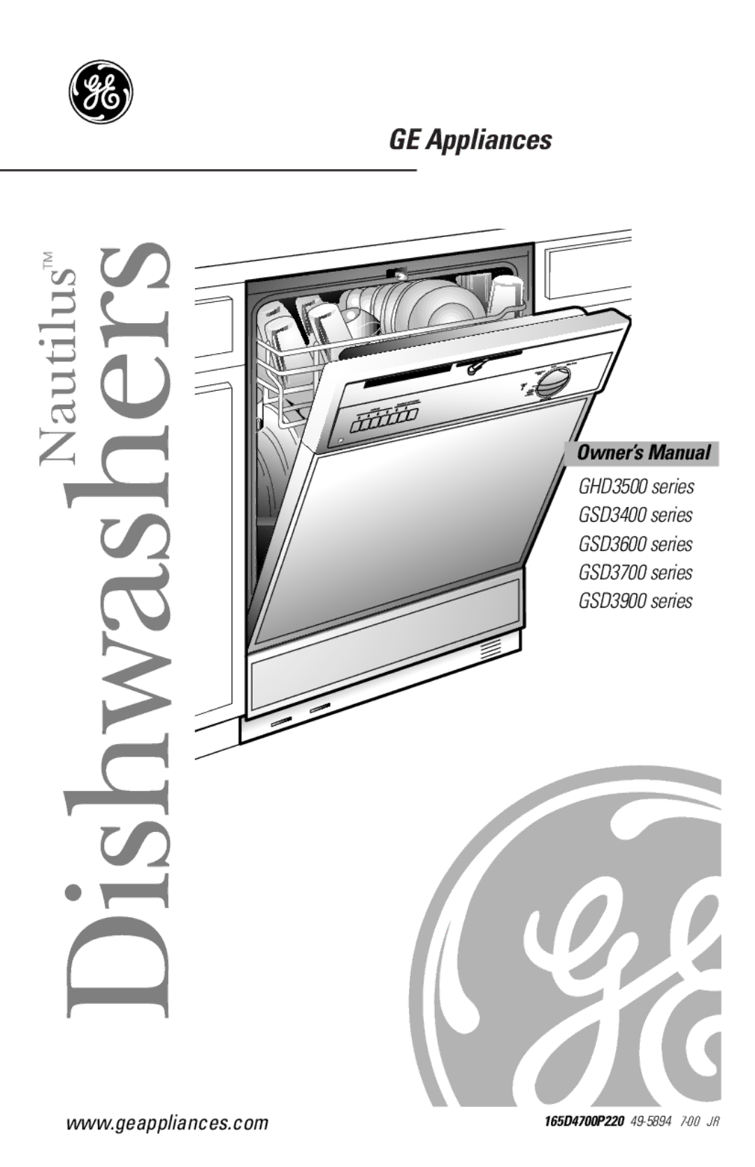 GE GSD3700 series, GSD3900 series, GSD3600 series, GHD3500 series GSD3400 series owner manual DishwashersNautilus 