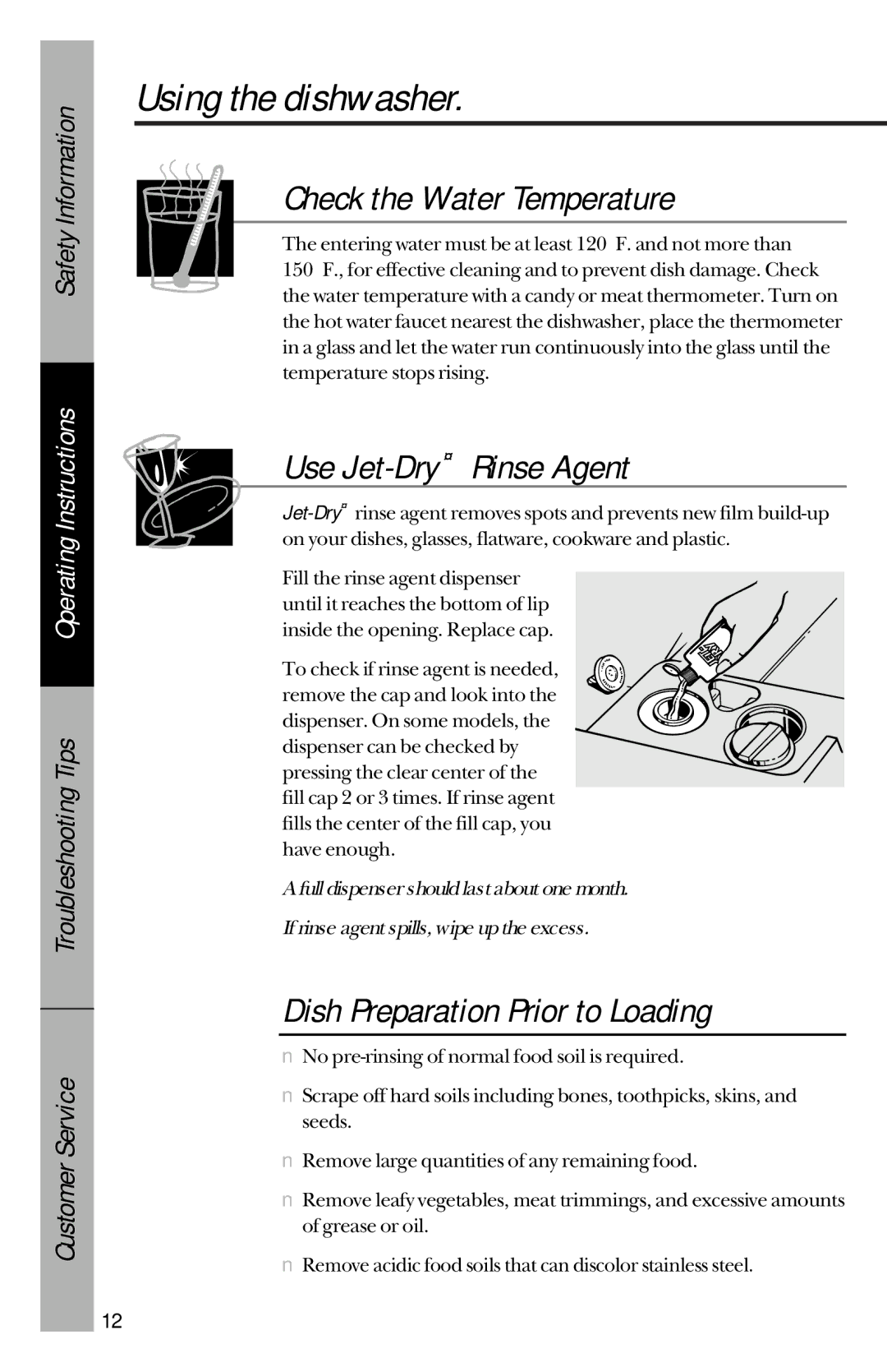 GE GSD3900 series, GSD3700 series owner manual Using the dishwasher, Check the Water Temperature, Use Jet-Dry Rinse Agent 