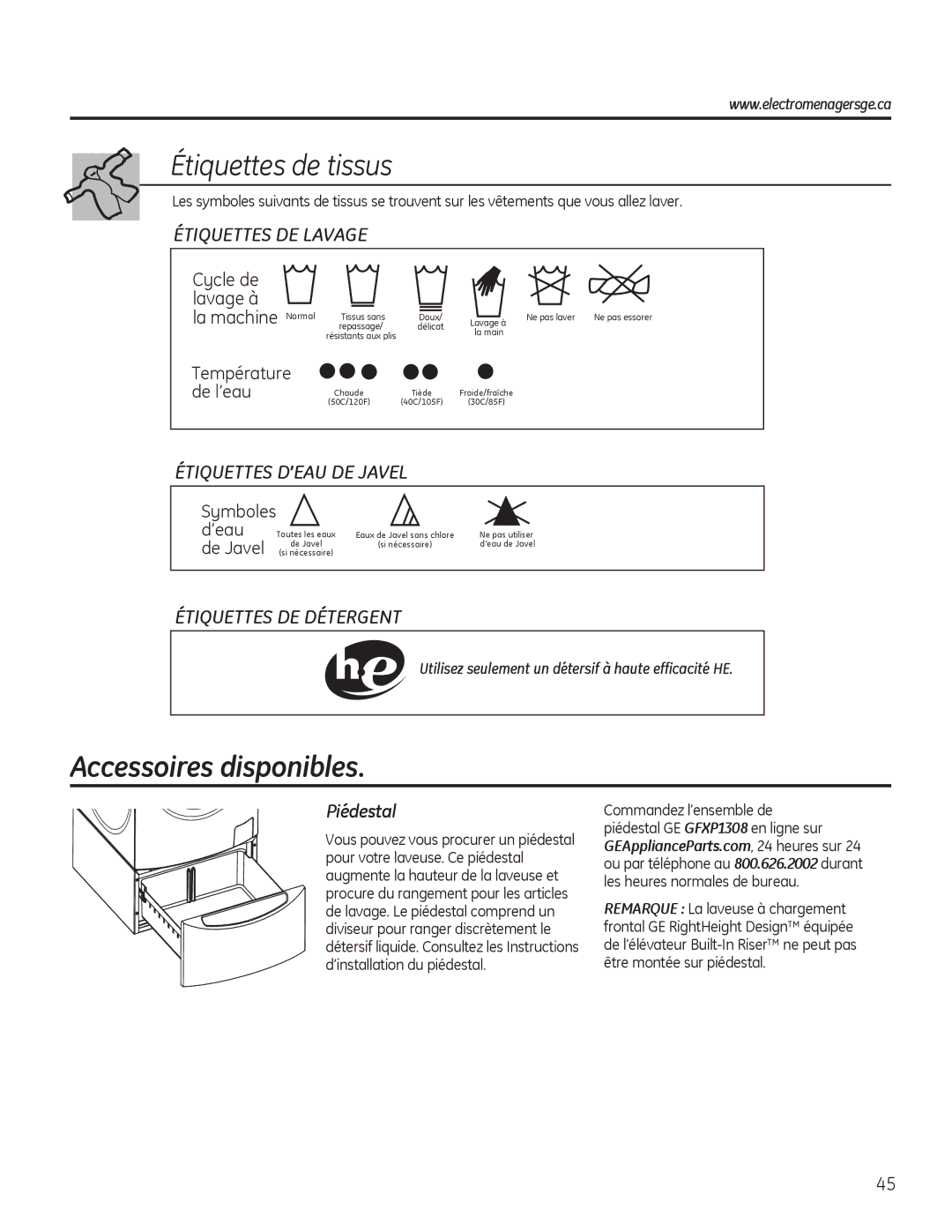 GE GFWS3700, GHWS3605, GFWS2605 Accessoires disponibles, Piédestal, Utilisez seulement un détersif à haute efficacité HE 