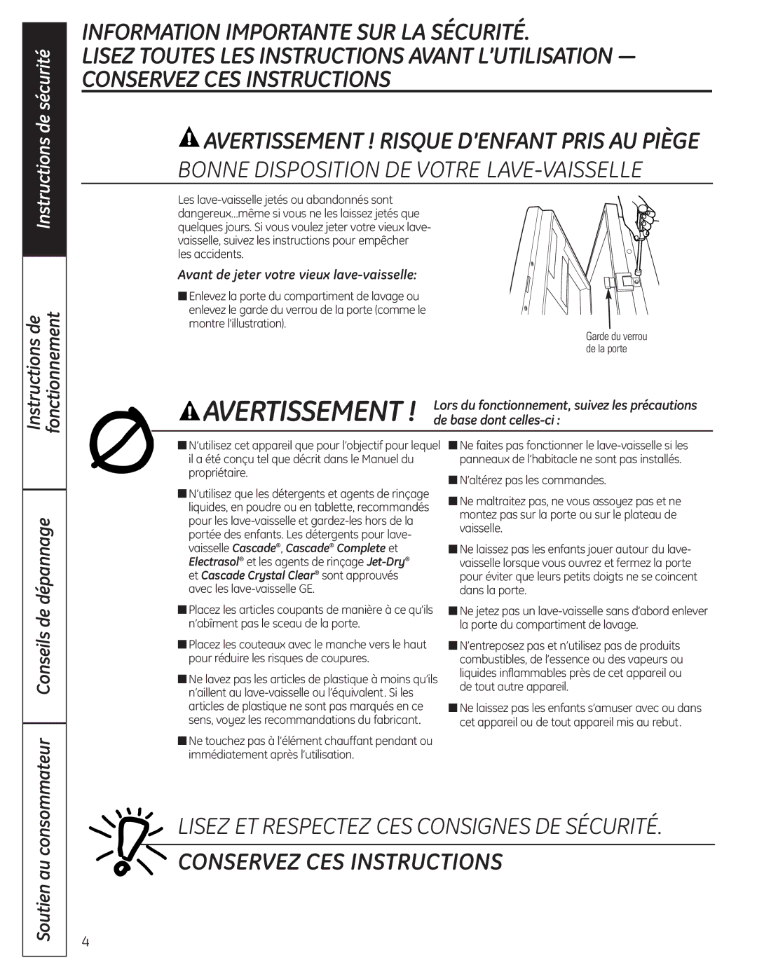 GE GLC4100 Bonne Disposition DE Votre LAVE-VAISSELLE, Consommateur Conseils de dépannage, Soutien au, Les accidents 