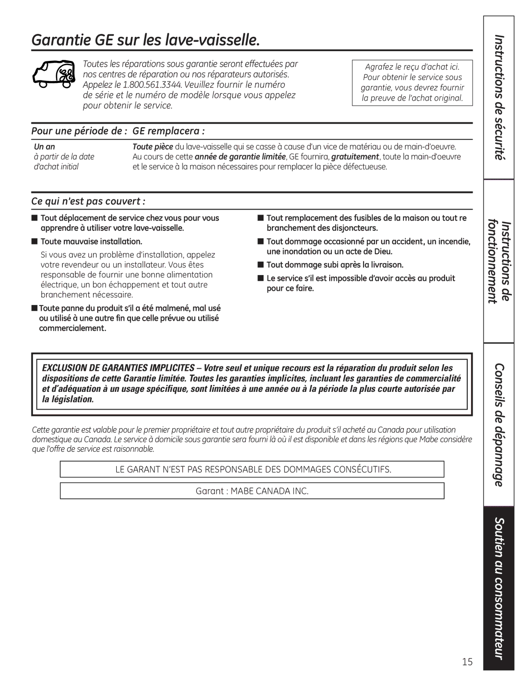 GE GLC4100 Garantie GE sur les lave-vaisselle, Pour une période de GE remplacera, Ce qui n’est pas couvert, Un an 