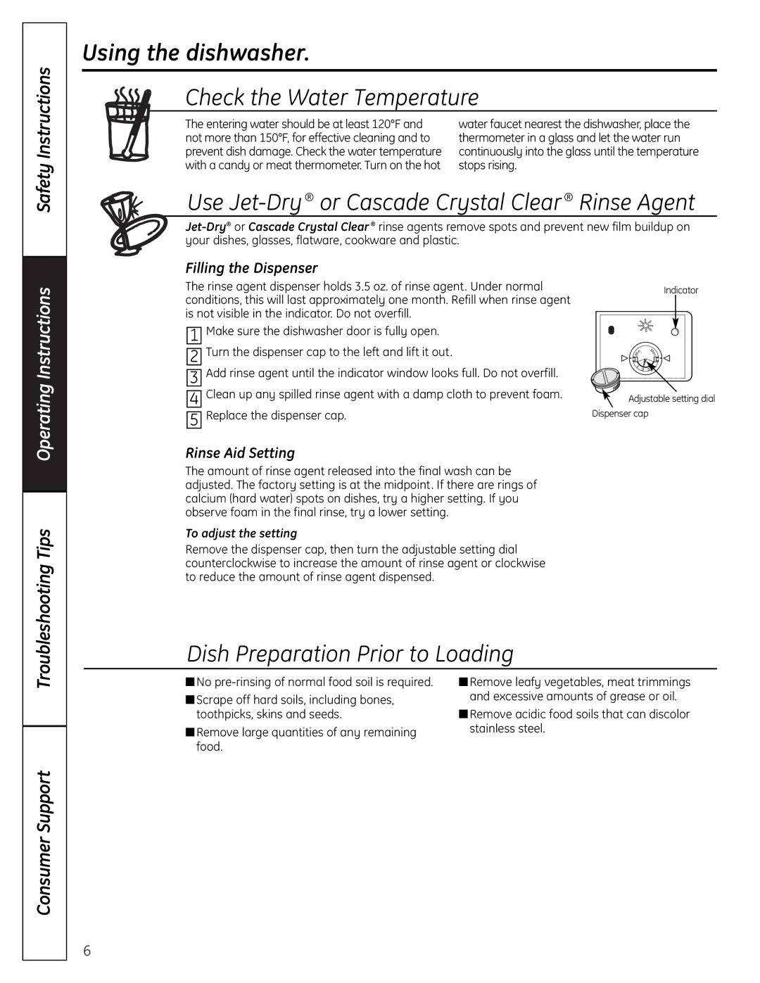 GE GLDA690, GLDA696 owner manual Using the dishwasher, Filling the Dispenser, Rinse Aid Setting, To adjust the setting 