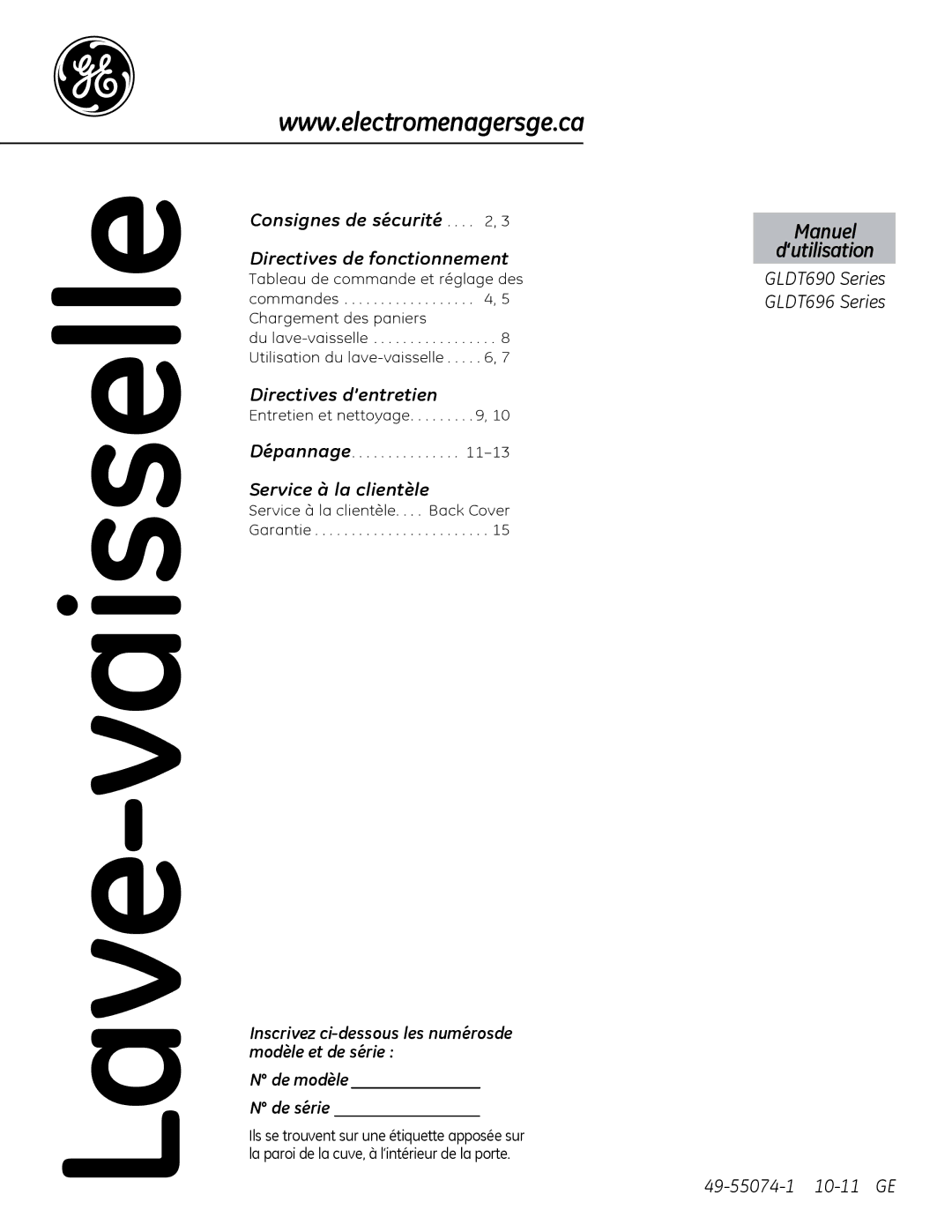 GE GLDT690, GLDT696 Consignes de sécurité Directives de fonctionnement, Directives d’entretien, Service à la clientèle 