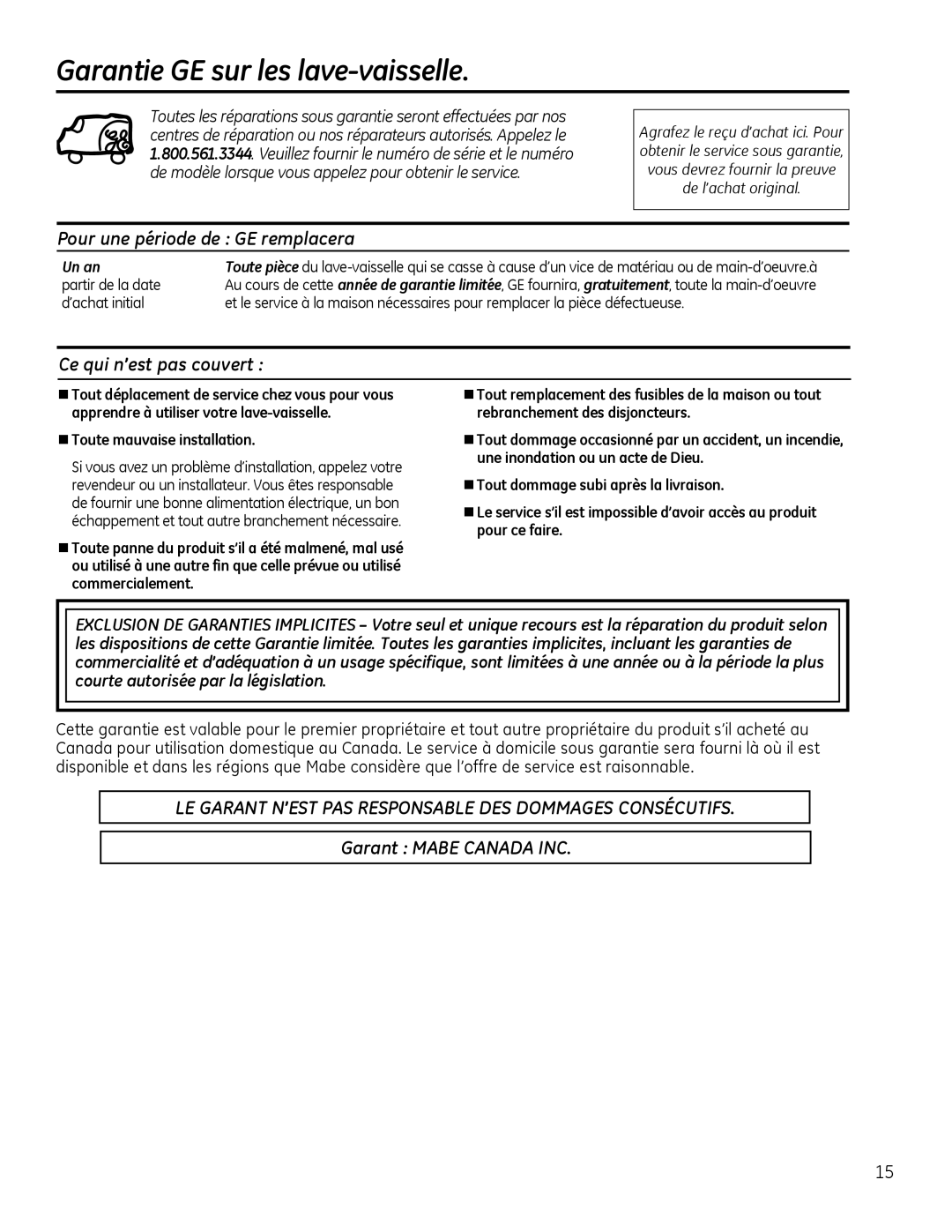 GE GLDT690, GLDT696 Garantie GE sur les lave-vaisselle, Pour une période de GE remplacera, Ce qui n’est pas couvert, Un an 