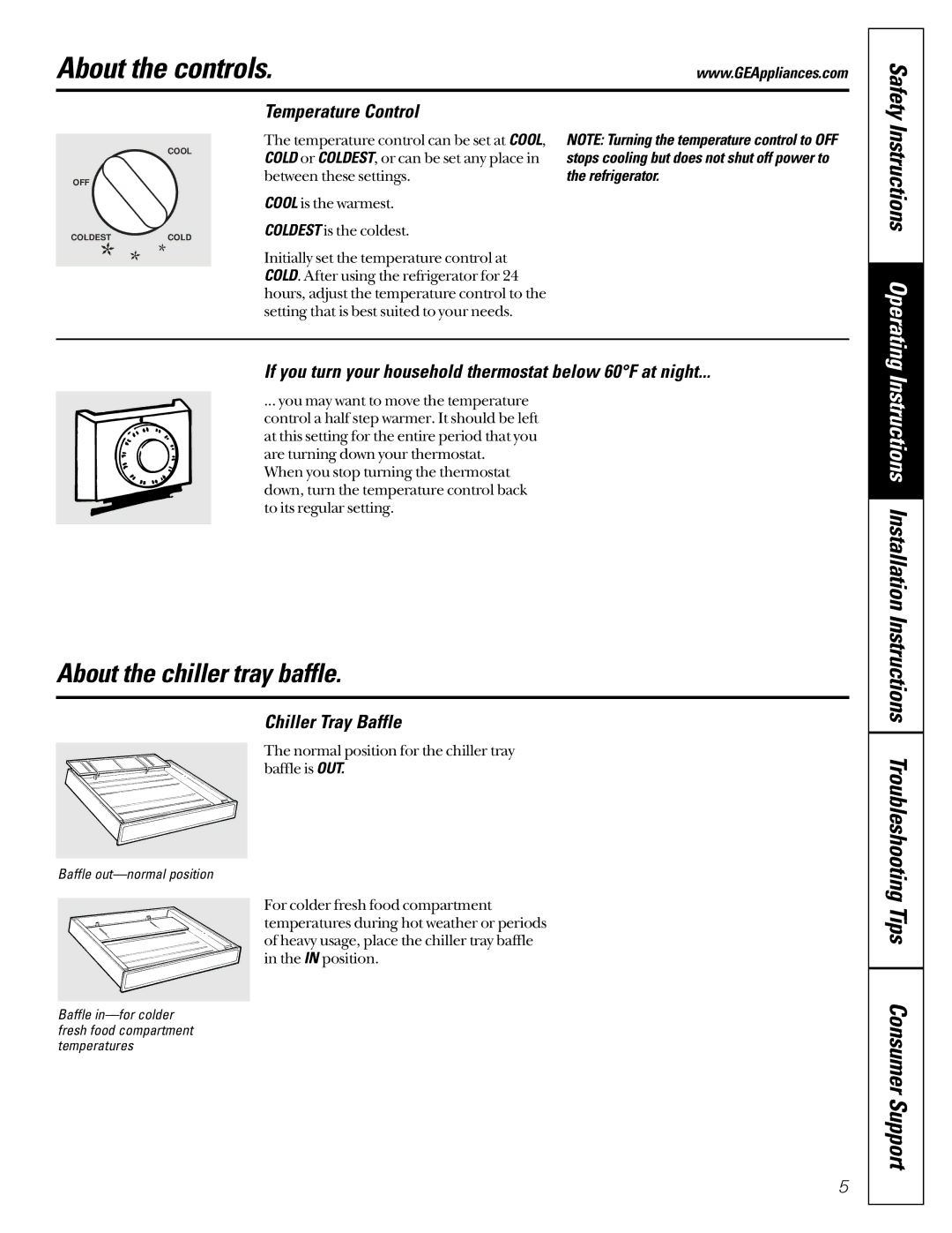 GE 162D3907P004 About the controls, Temperature Control, If you turn your household thermostat below 60F at night 