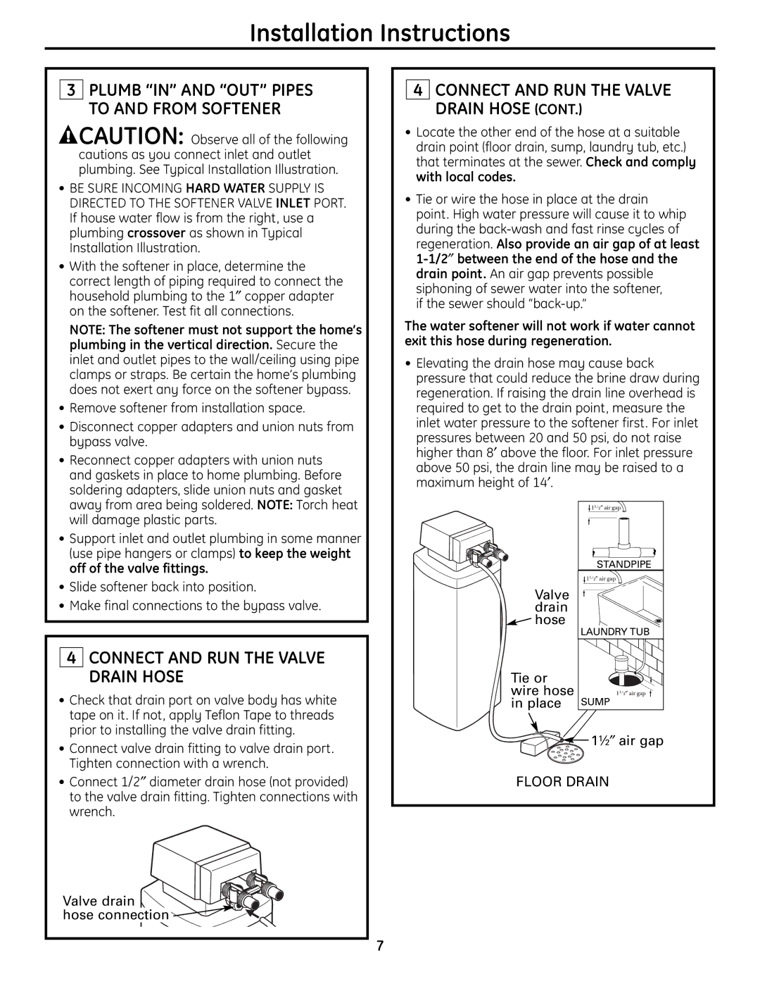 GE GNPR40L, GNPR48L installation instructions Connect and RUN the Valve Drain Hose 