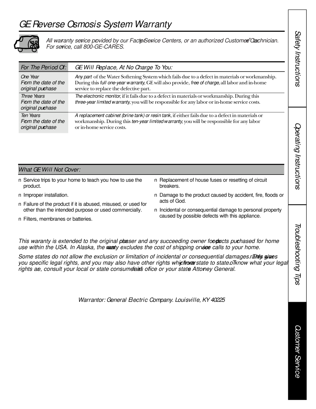 GE GNSF18Z01, GNSF35Z01 GE Reverse Osmosis System Warranty, GE Will Replace, At No Charge To You, What GE Will Not Cover 