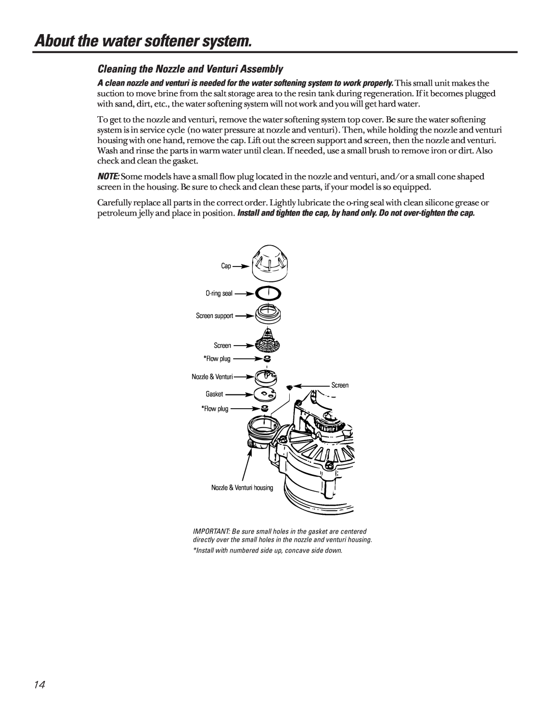 GE GNSF39A01, GNSF48A01 installation instructions About the water softener system, Cleaning the Nozzle and Venturi Assembly 