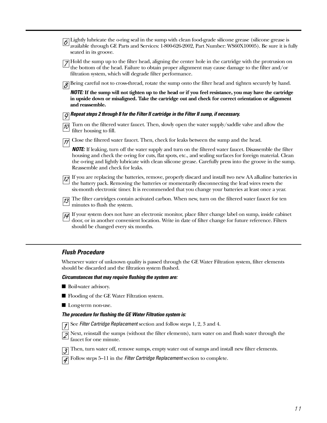 GE GNSV25CBL, GNSV30CCC, GNSV30CWW owner manual Flush Procedure, Circumstances that may require flushing the system are 