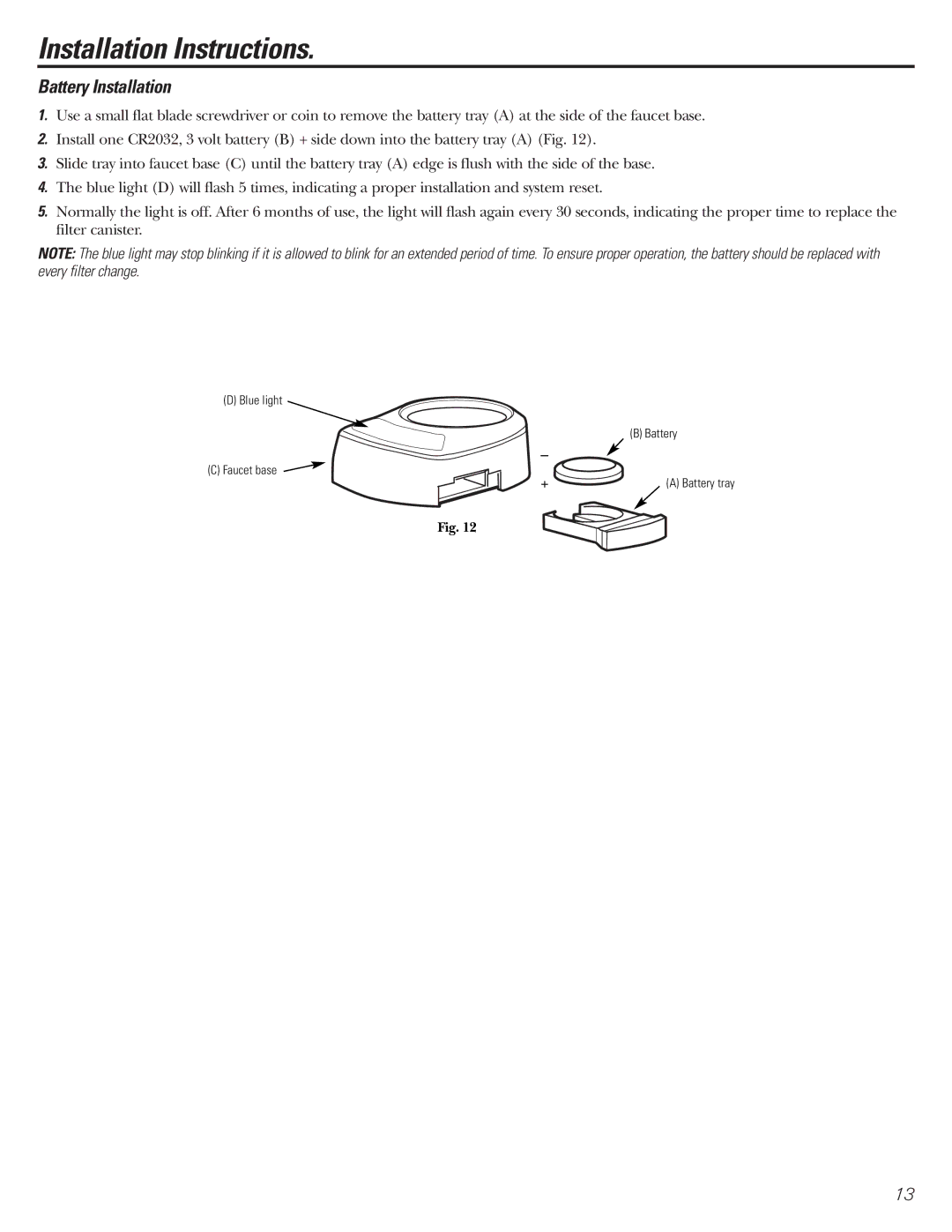 GE GNSV70FBL owner manual Battery Installation 