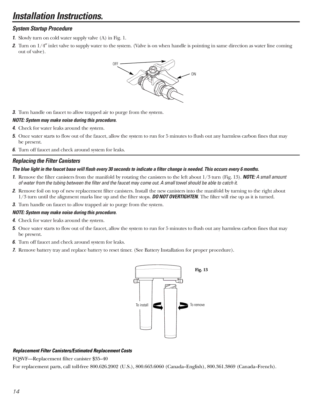 GE GNSV70FBL owner manual System Startup Procedure, Replacing the Filter Canisters 