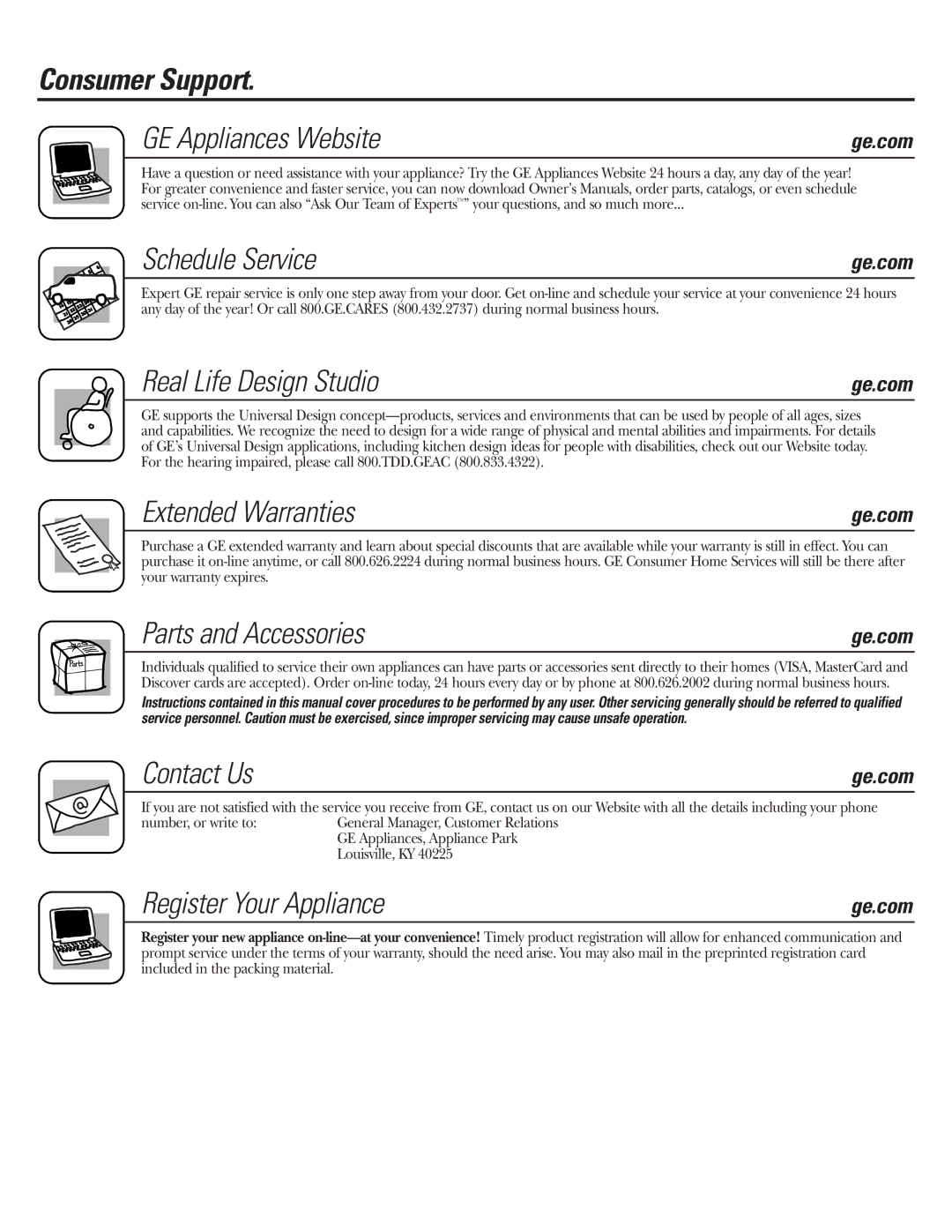 GE GNSV70FBL Consumer Support GE Appliances Website, Schedule Service, Real Life Design Studio, Extended Warranties 