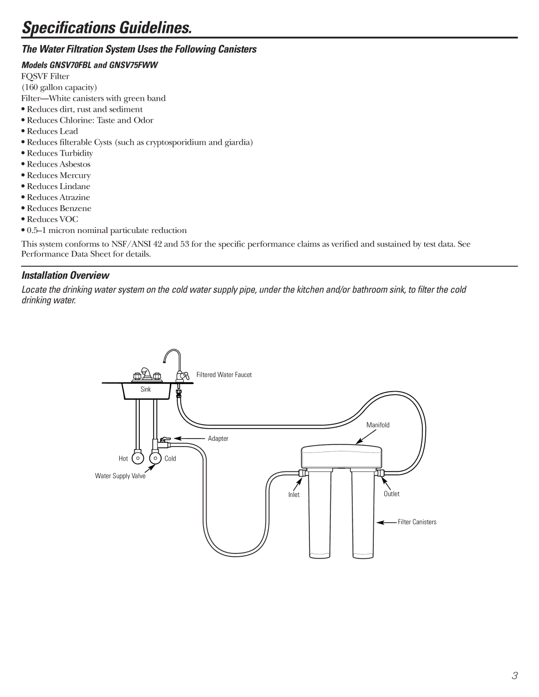 GE GNSV70FBL Specifications Guidelines, Water Filtration System Uses the Following Canisters, Installation Overview 