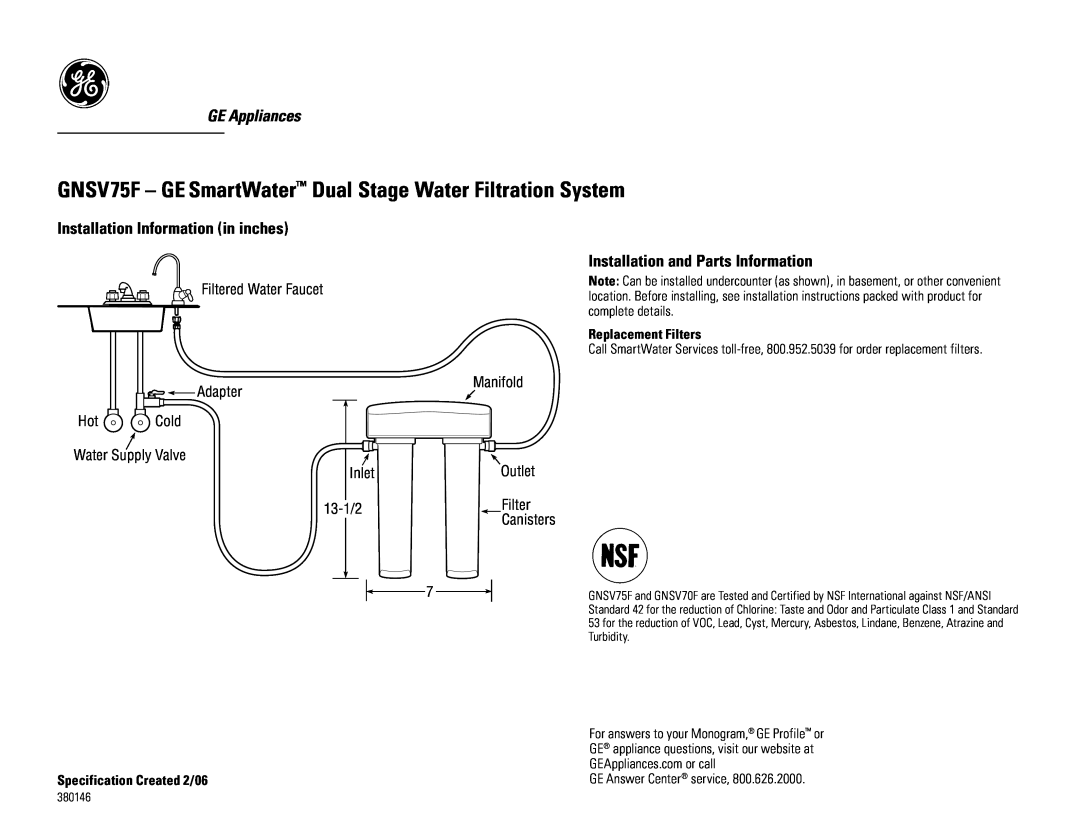 GE installation instructions GNSV75F - GE SmartWater Dual Stage Water Filtration System, GE Appliances, 13-1/2 