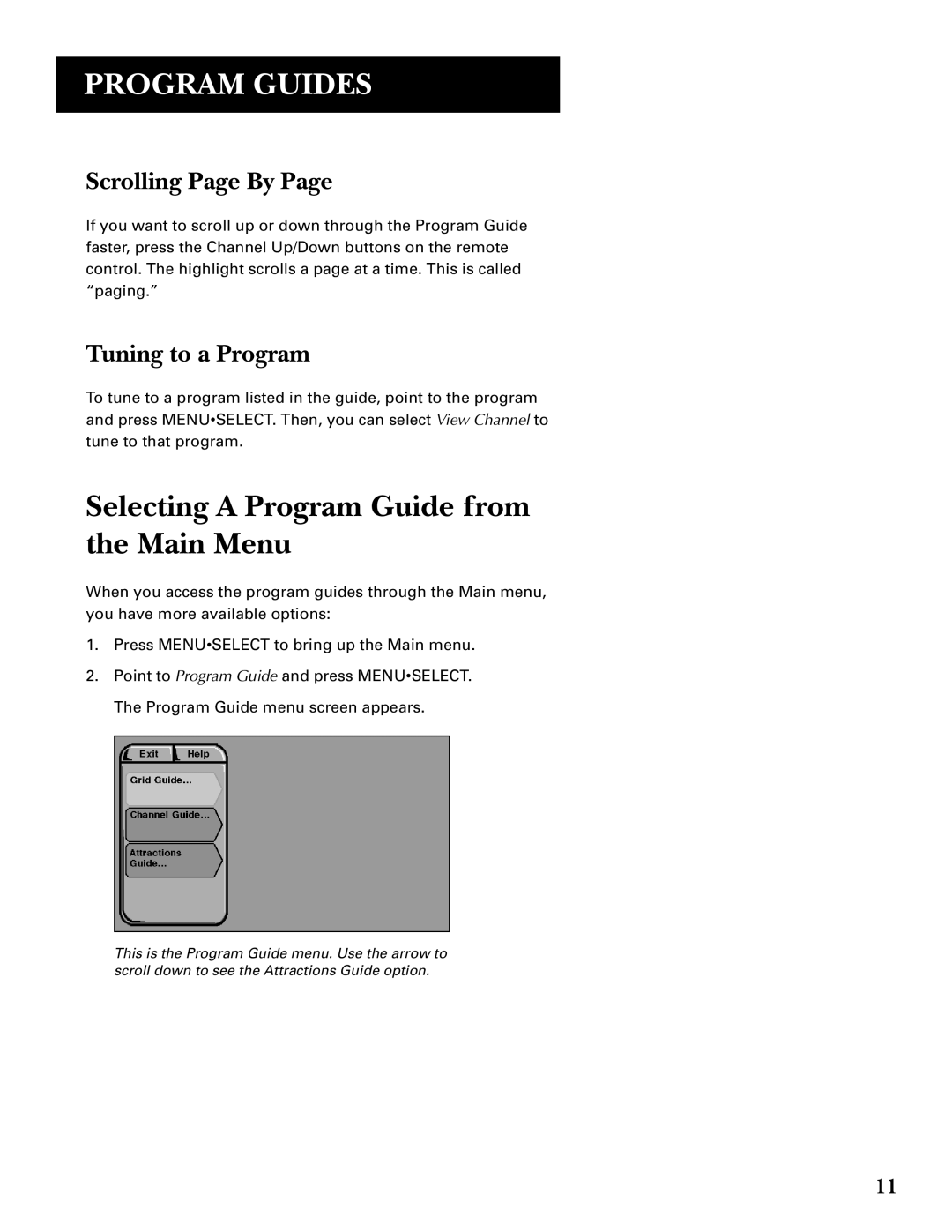 GE GRD33G3A manual Selecting a Program Guide from the Main Menu, Scrolling Page By, Tuning to a Program 