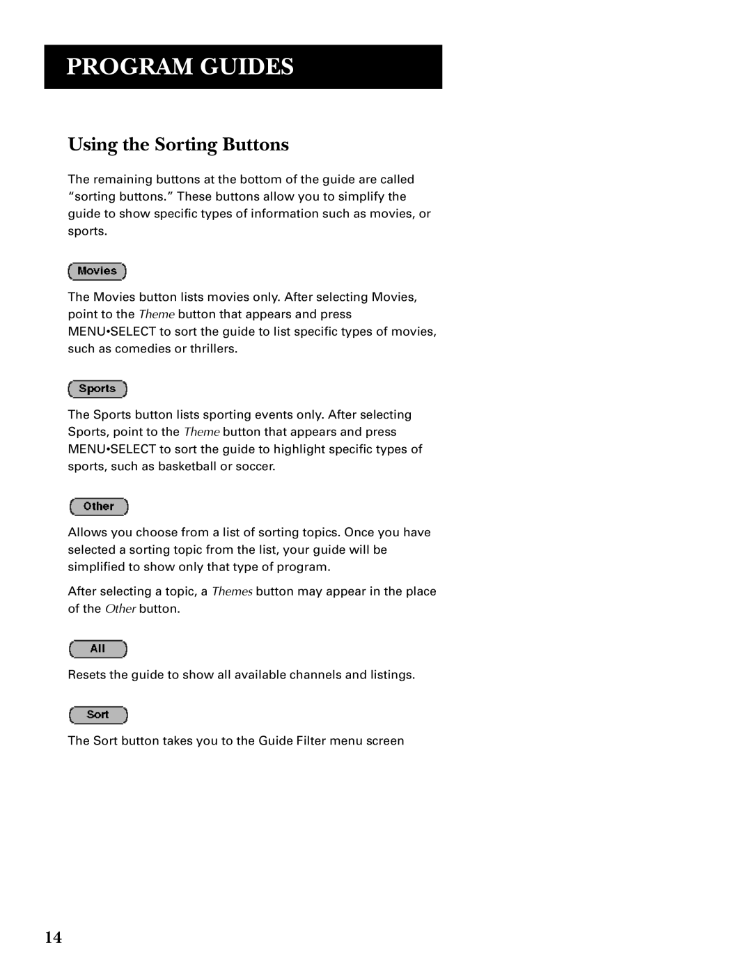 GE GRD33G3A manual Using the Sorting Buttons 