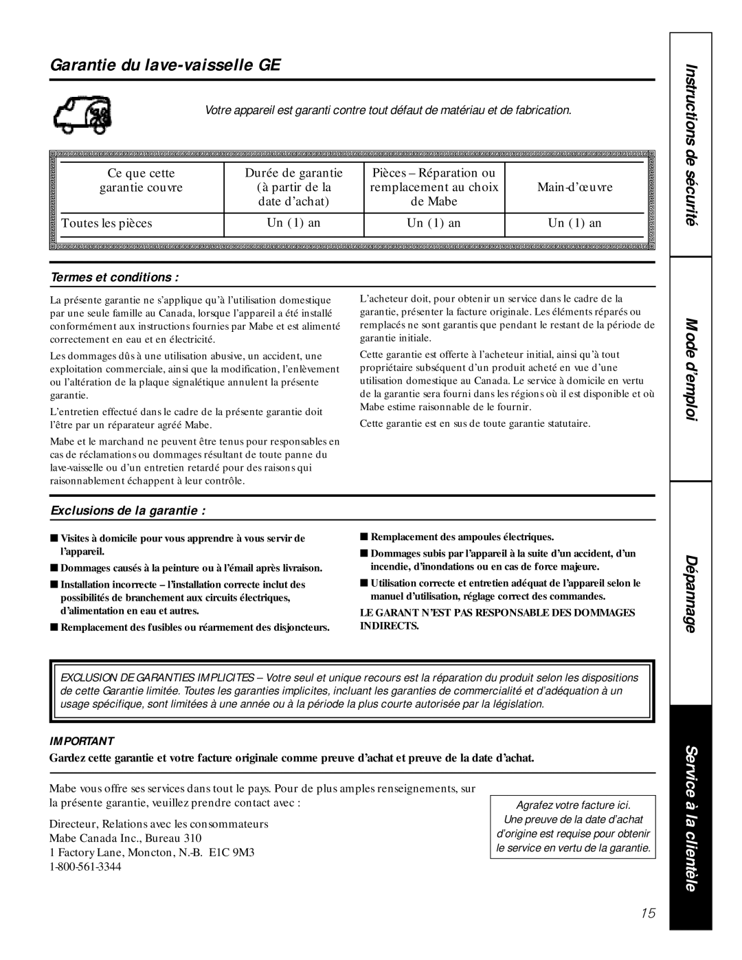 GE GSC1807 owner manual Garantie du lave-vaisselle GE, Termes et conditions, Exclusions de la garantie 