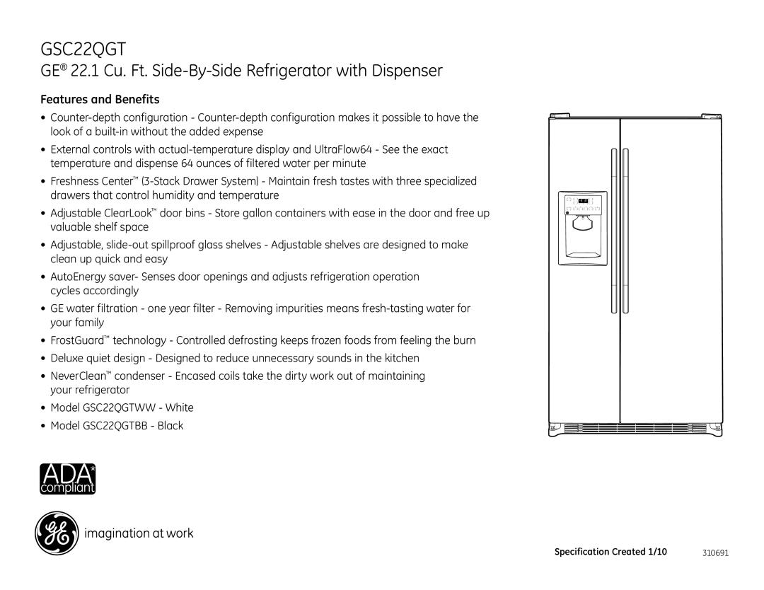 GE GSC22QGTBB, GSC22QGTWW, GSS23QGT, GSS25WGT, GSS25QGT, GSS23WGT dimensions Features and Benefits 