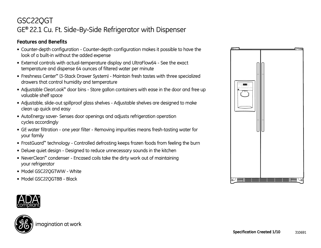 GE GSC22QGTBB, GSC22QGTWW, GSS23QGT Features and Benefits, GE 22.1 Cu. Ft. Side-By-Side Refrigerator with Dispenser 