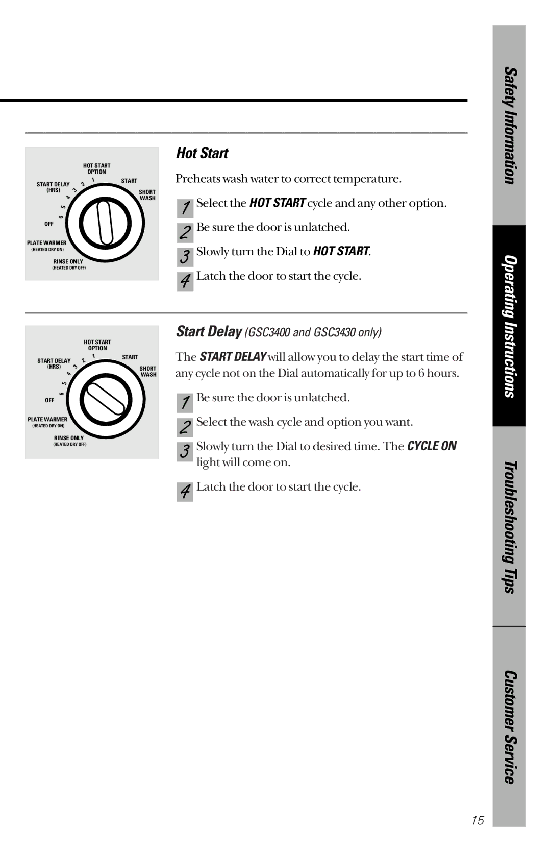 GE GSC3200 owner manual Hot Start, Start Delay GSC3400 and GSC3430 only 