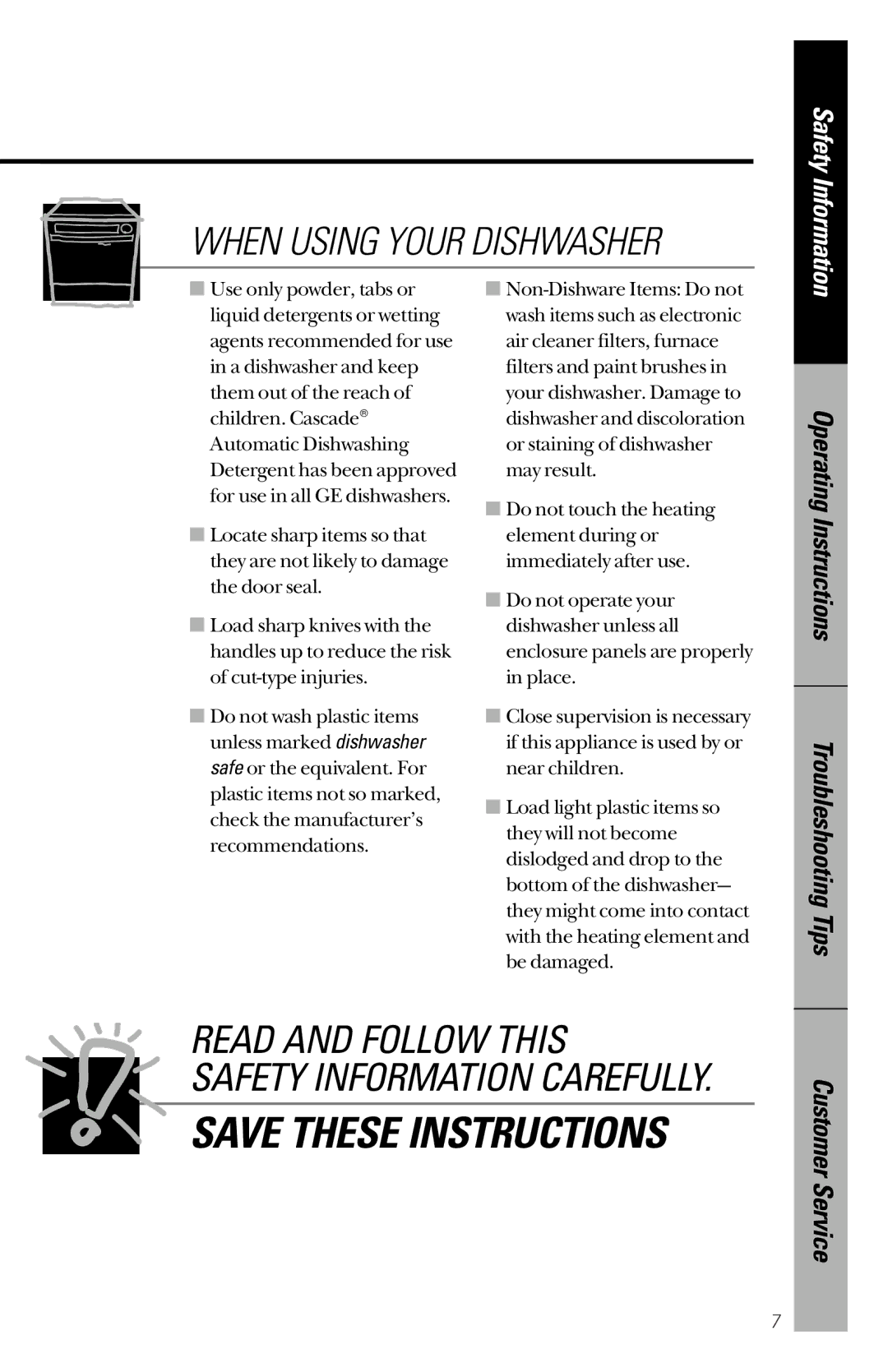 GE GSC3200 owner manual Read and Follow this 