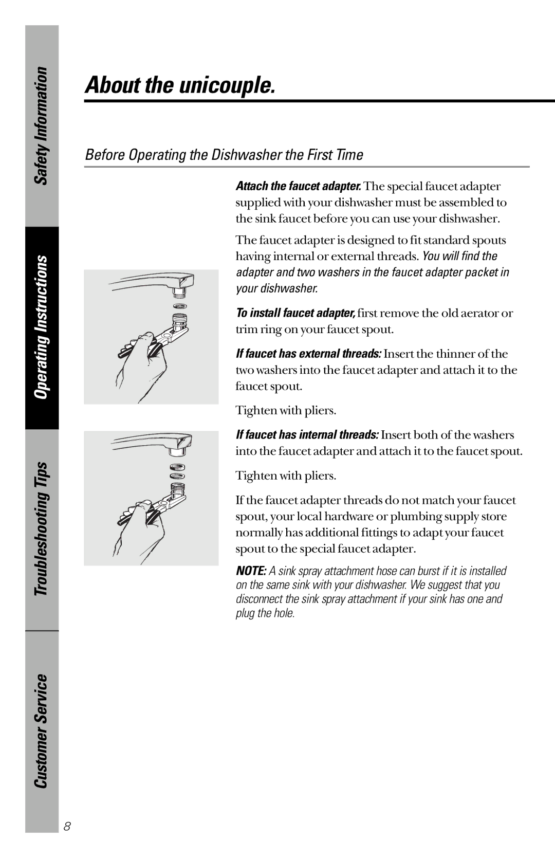 GE GSC3200 owner manual About the unicouple, Before Operating the Dishwasher the First Time 