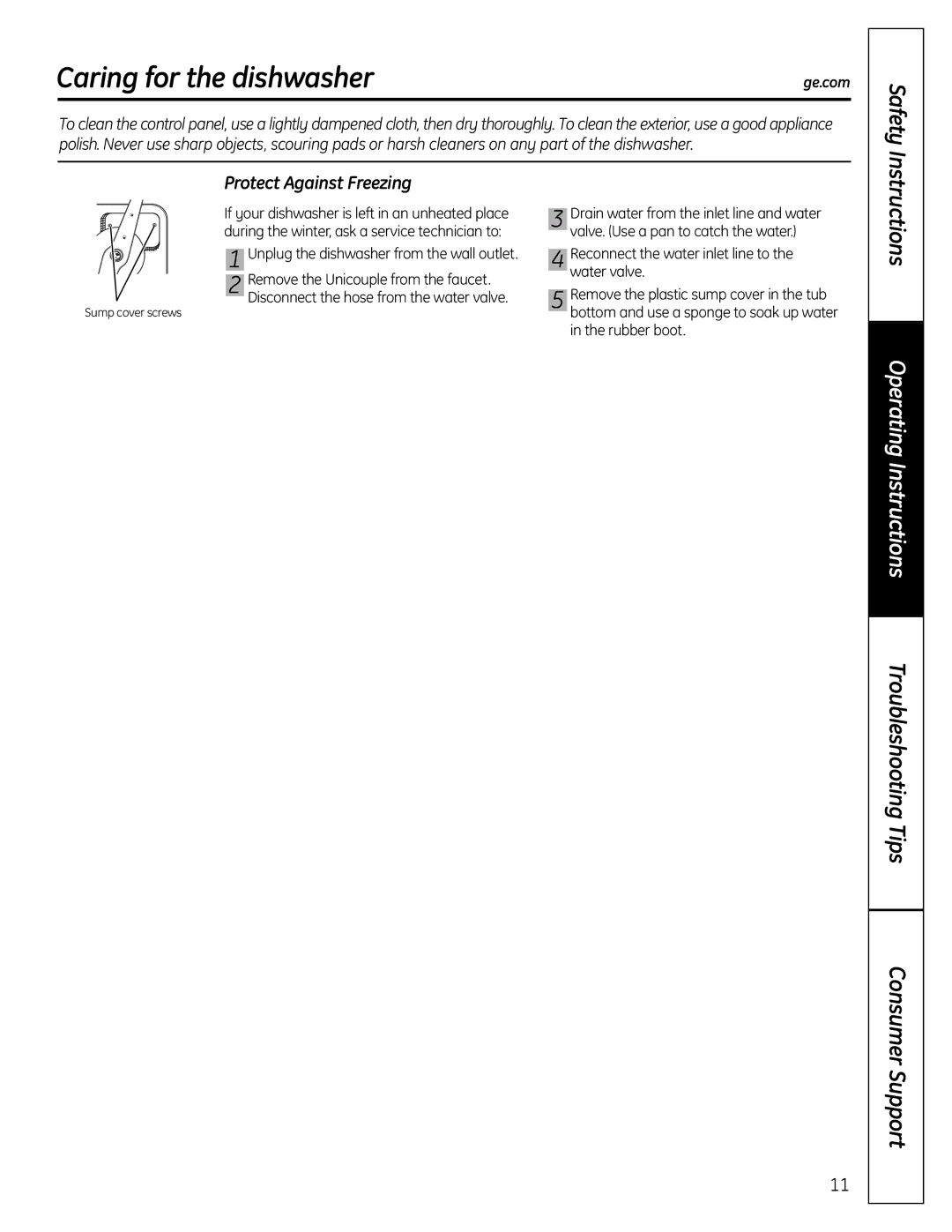 GE GSC3500 owner manual Caring for the dishwasher, Protect Against Freezing 