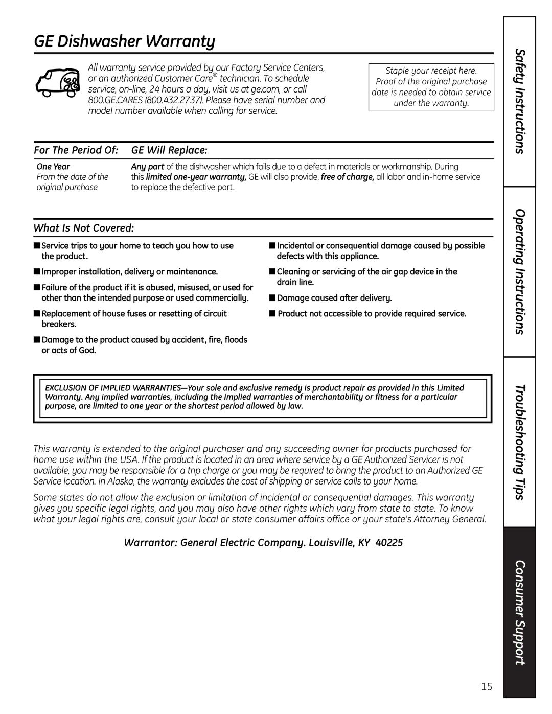 GE GSC3500 owner manual GE Dishwasher Warranty, For The Period GE Will Replace, What Is Not Covered, One Year 