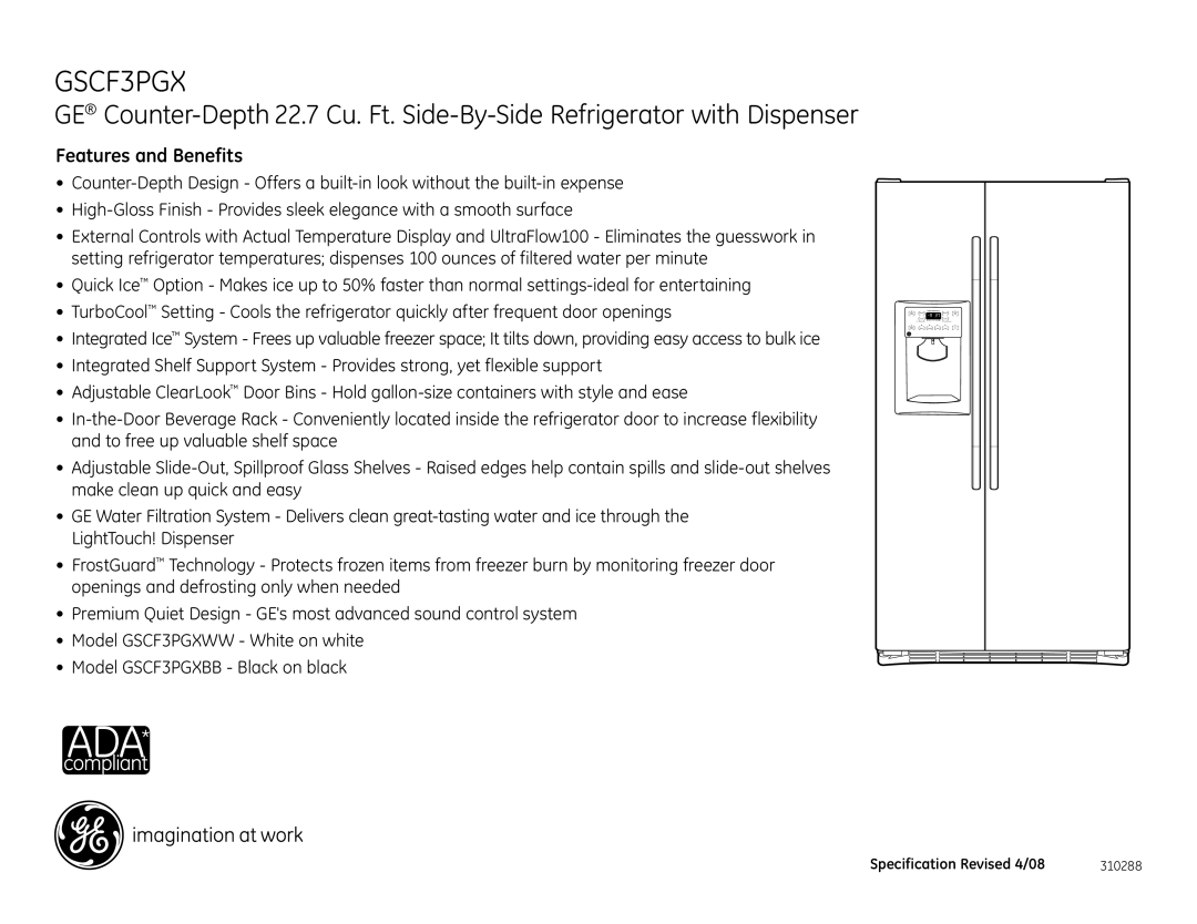 GE GSCF3PGXBB, GSCF3PGXWW, GSS25KGT dimensions Features and Benefits 