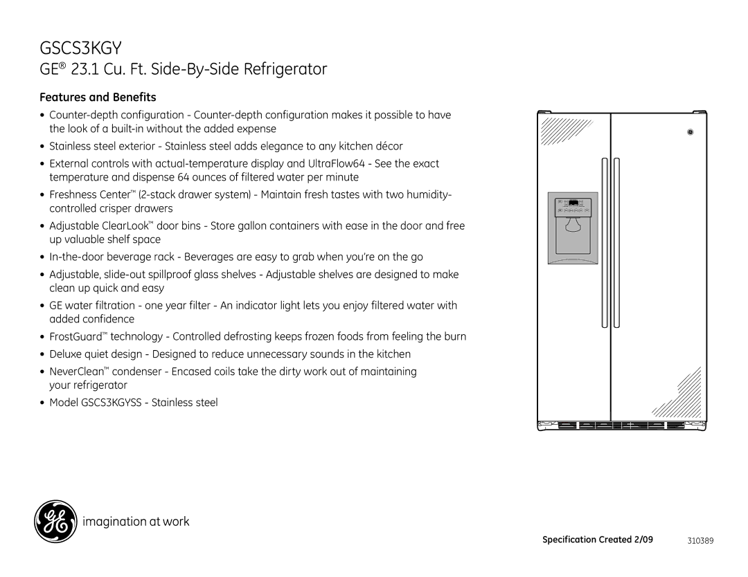 GE GSCS3KGY dimensions Features and Benefits 