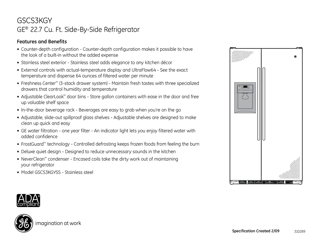 GE GSCS3KGYSS dimensions Features and Benefits 