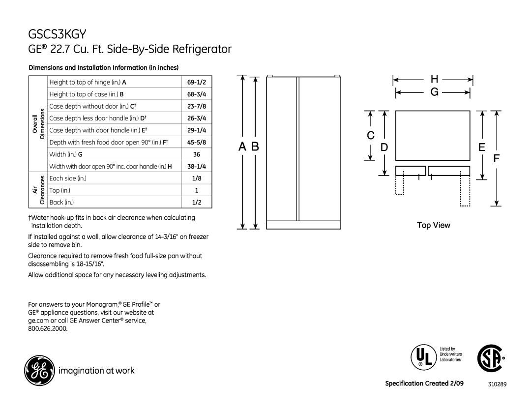GE GSCS3KGYSS dimensions GE 22.7 Cu. Ft. Side-By-Side Refrigerator, H G C 