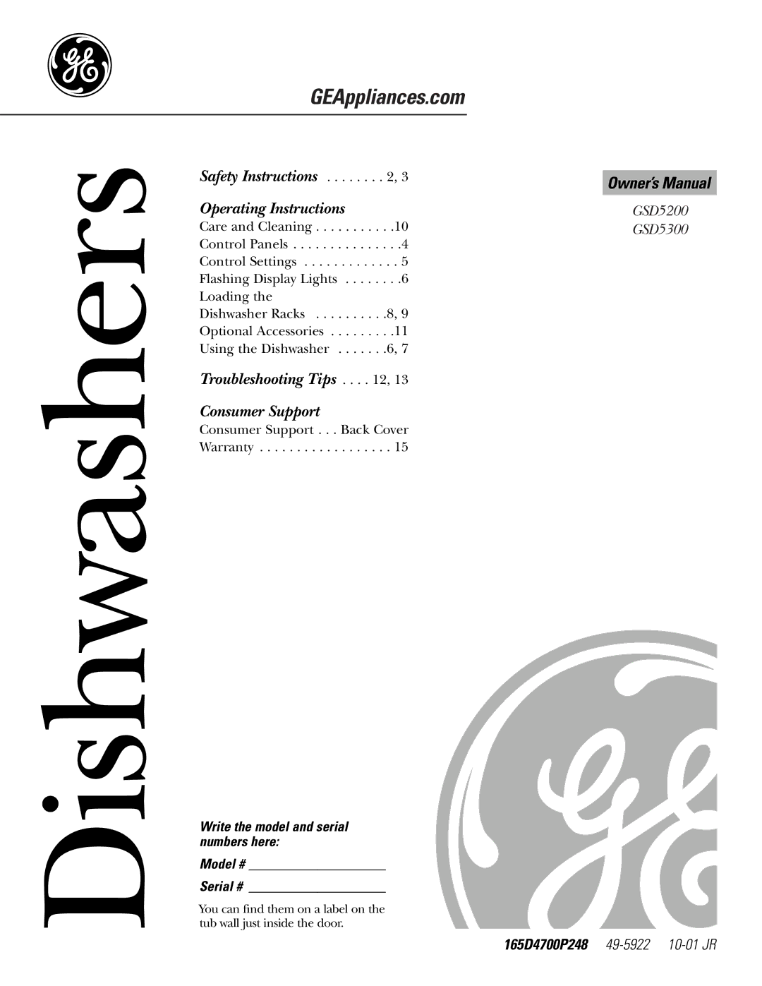 GE GSD 5200 owner manual Dishwashers, Write the model and serial numbers here Model # Serial # 